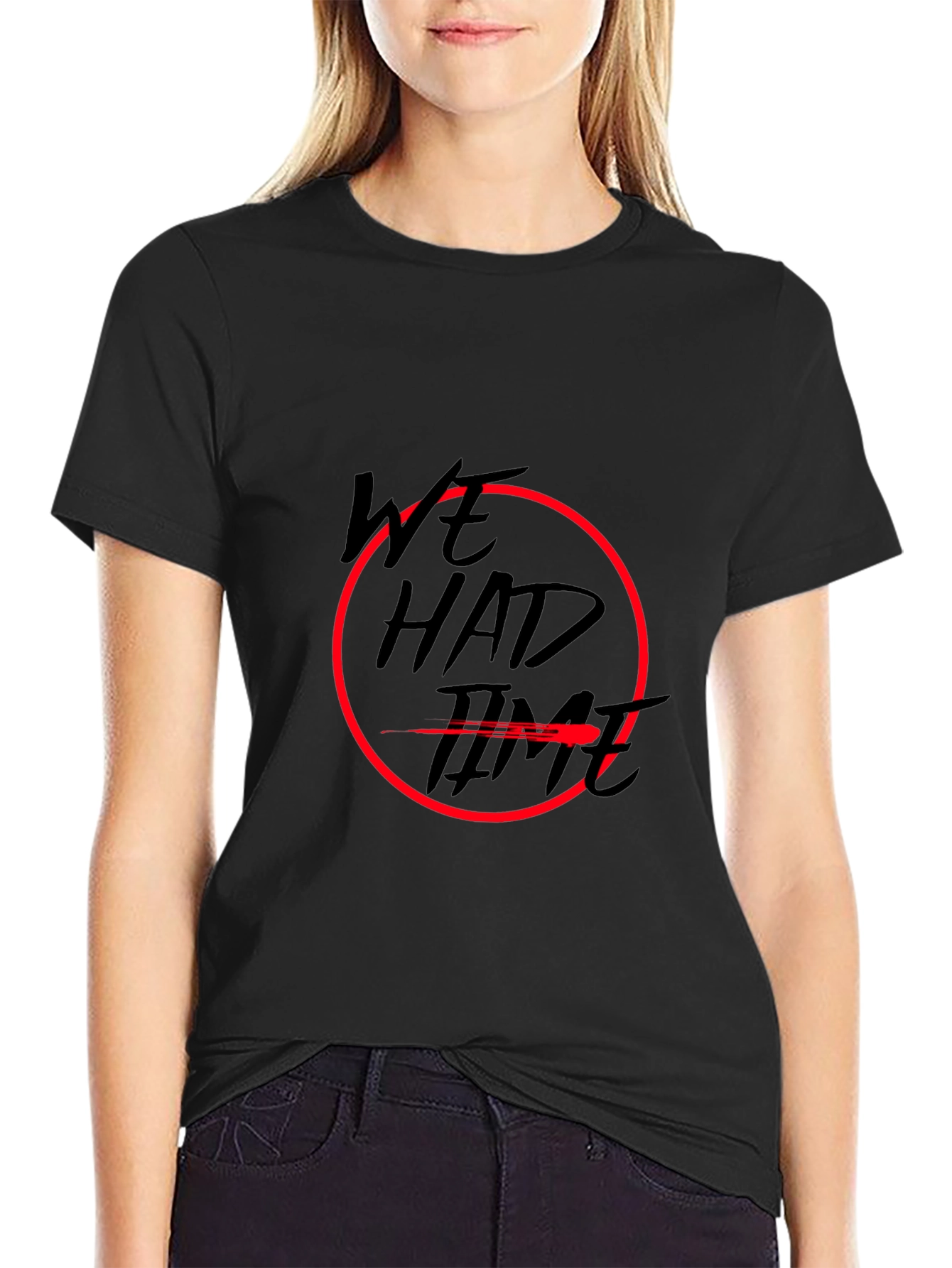 We Had Time Graphic Tee
