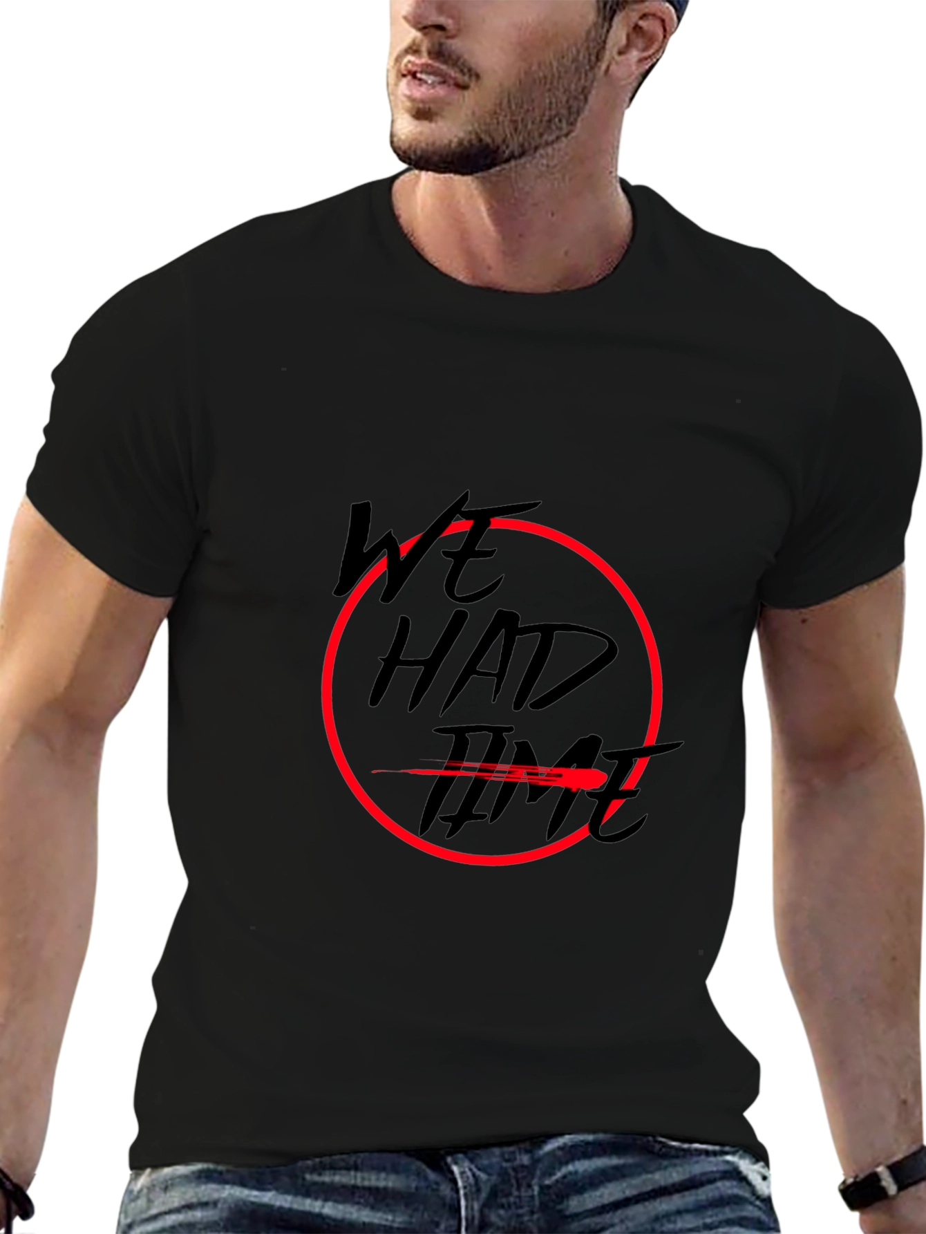 We Had Time Graphic Tee