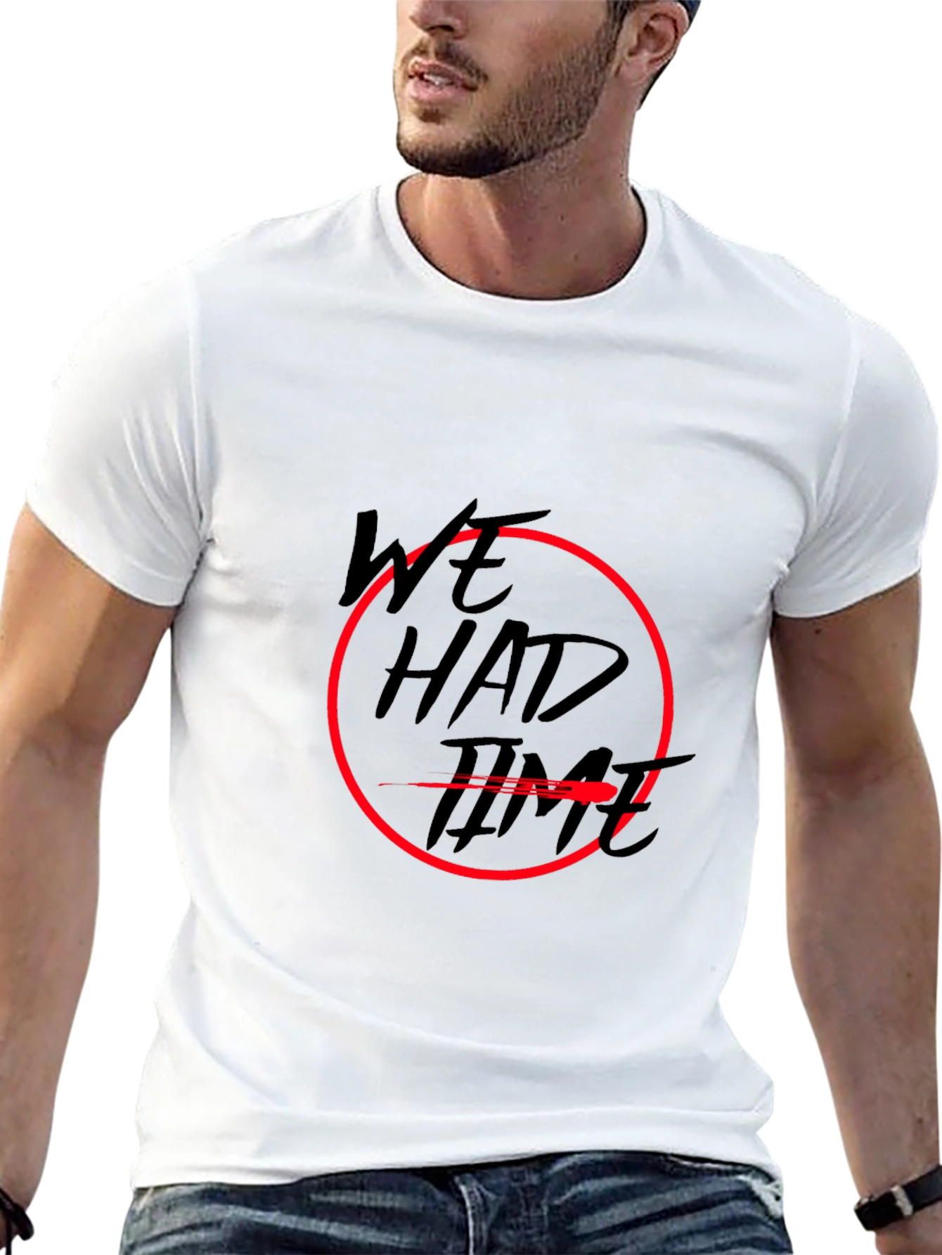 We Had Time Graphic Tee
