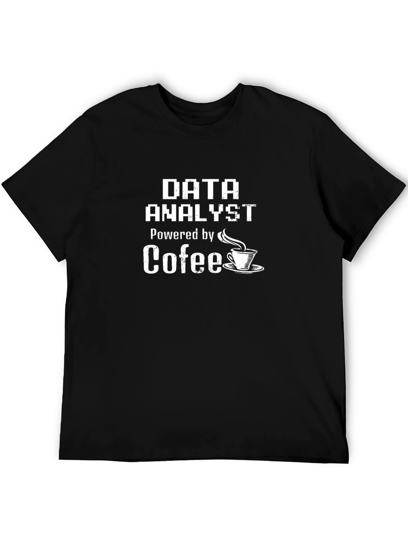 Data Analyst Powered by Coffee T-Shirt
