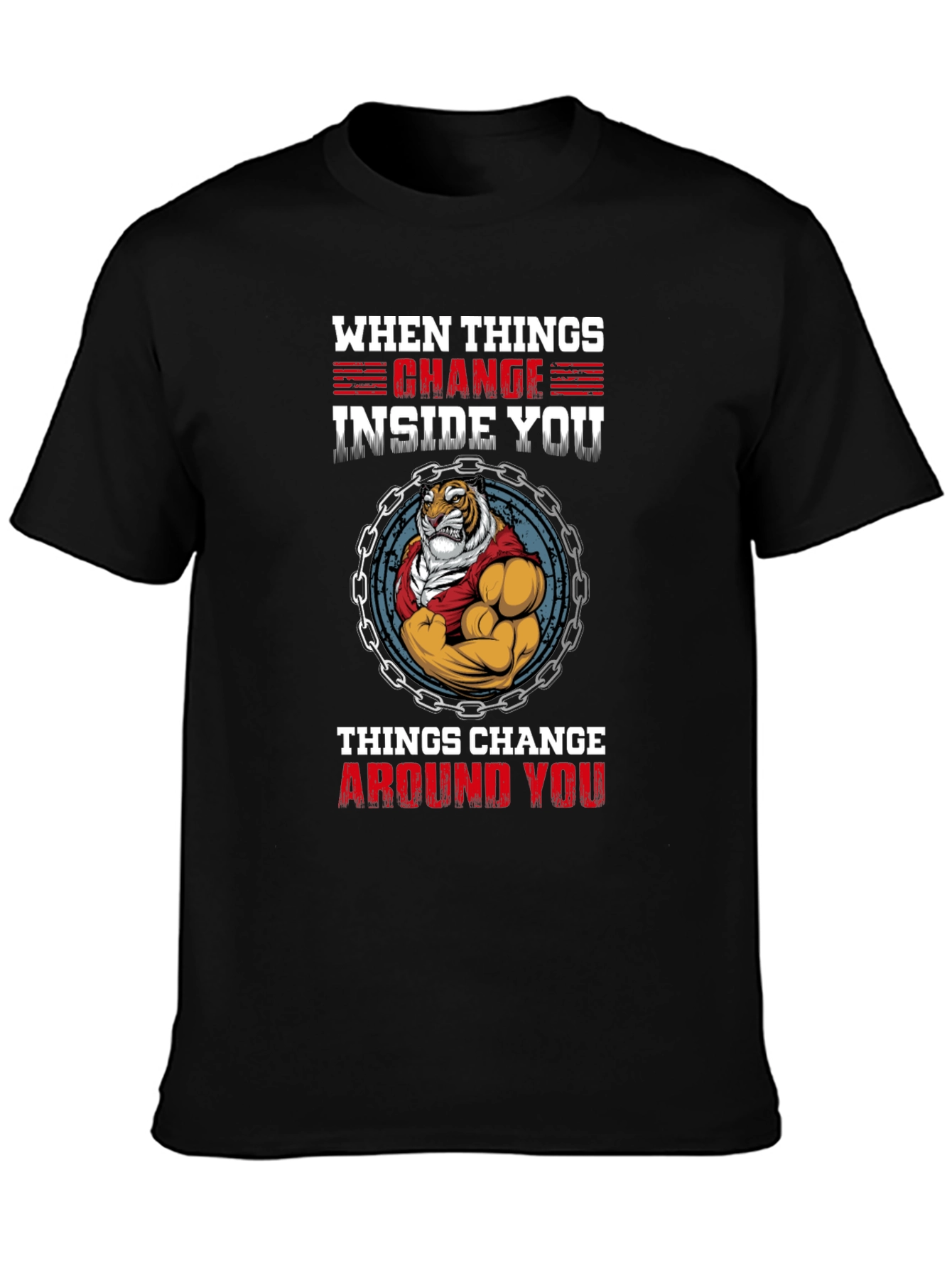 Tiger Inside T-Shirt - When Things Change Graphic Tee