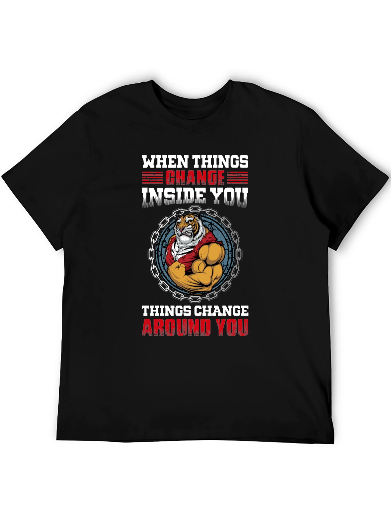 Tiger Inside T-Shirt - When Things Change Graphic Tee