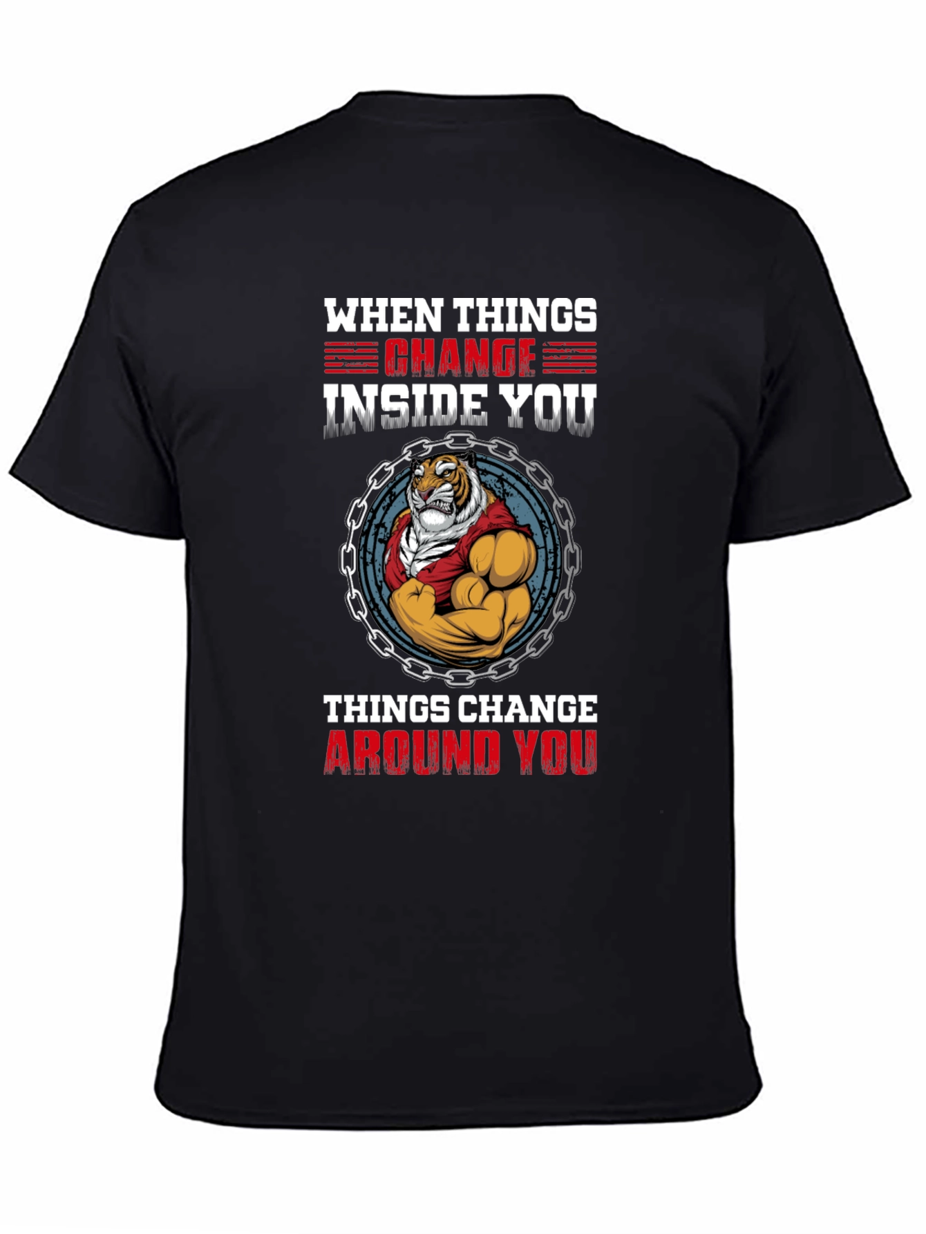 Tiger Inside T-Shirt - When Things Change Graphic Tee