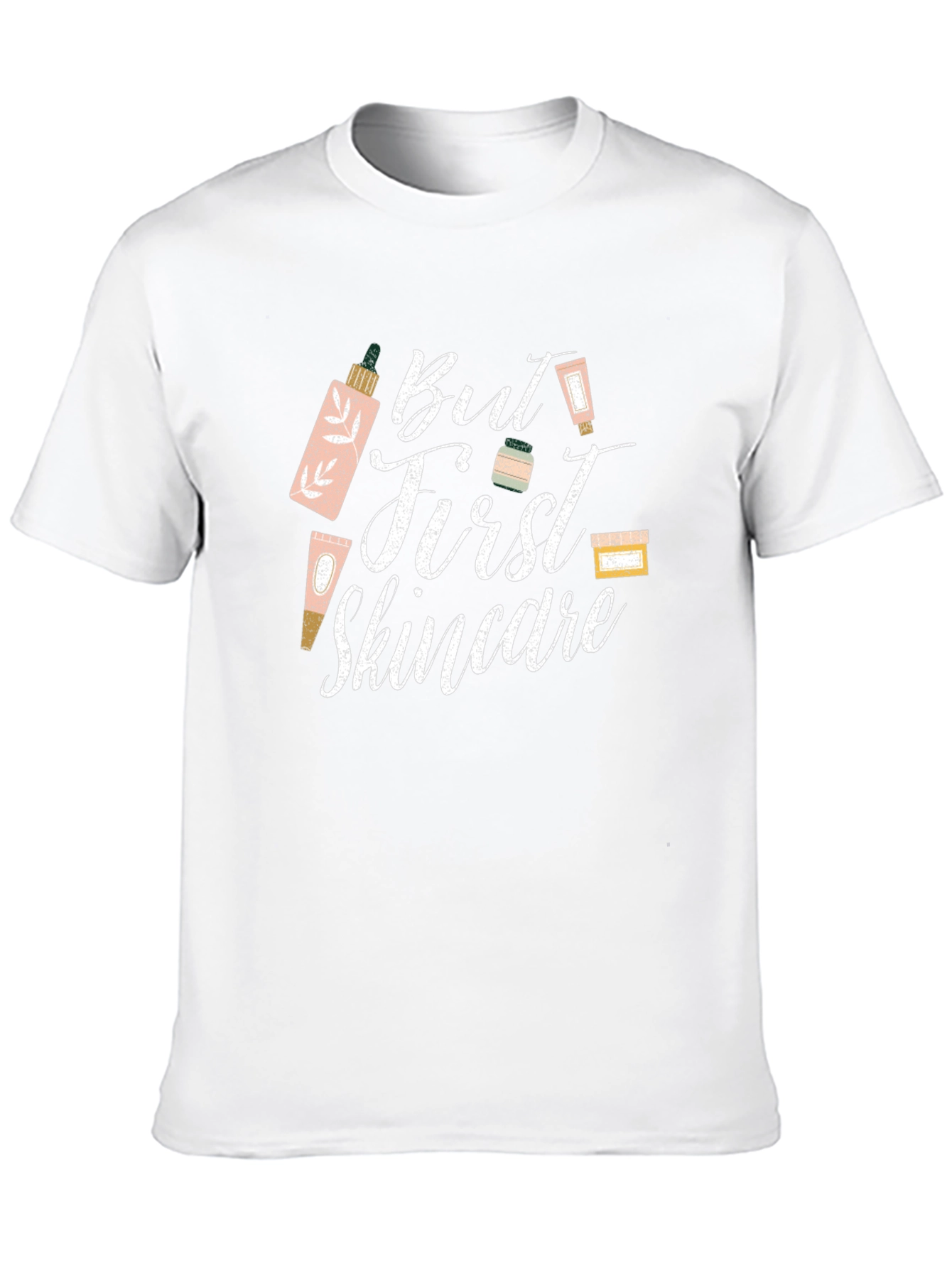 But First Skincare T-Shirt