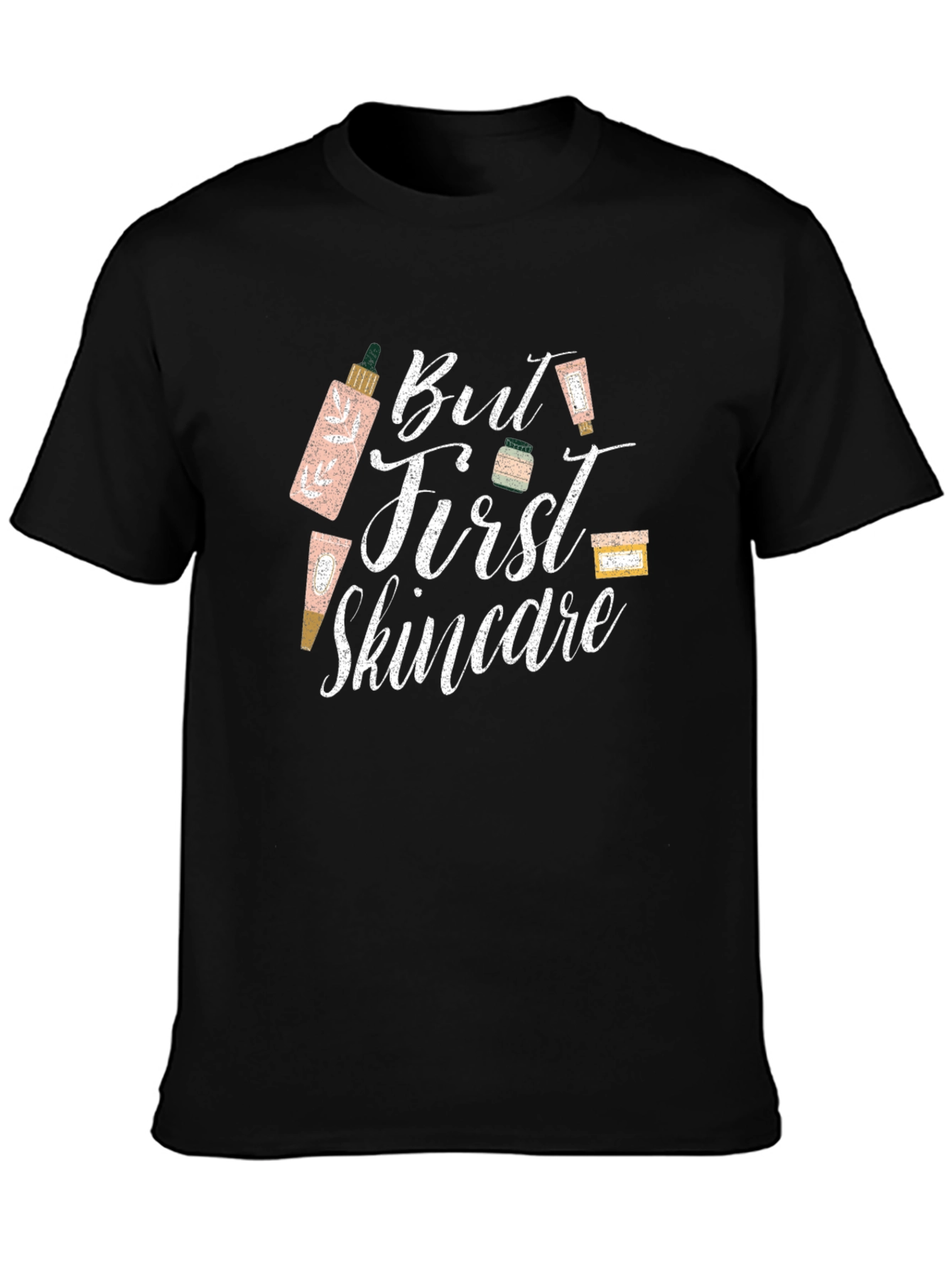 But First Skincare T-Shirt