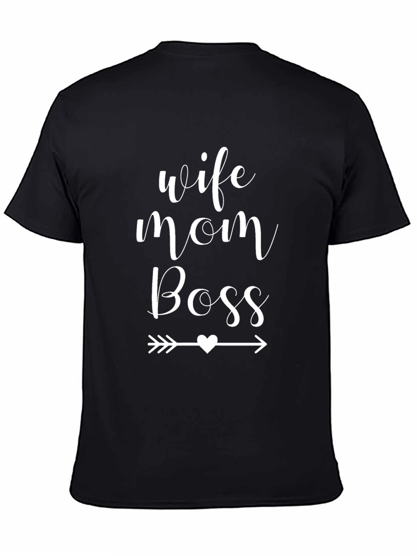 Wife Mom Boss T-Shirt