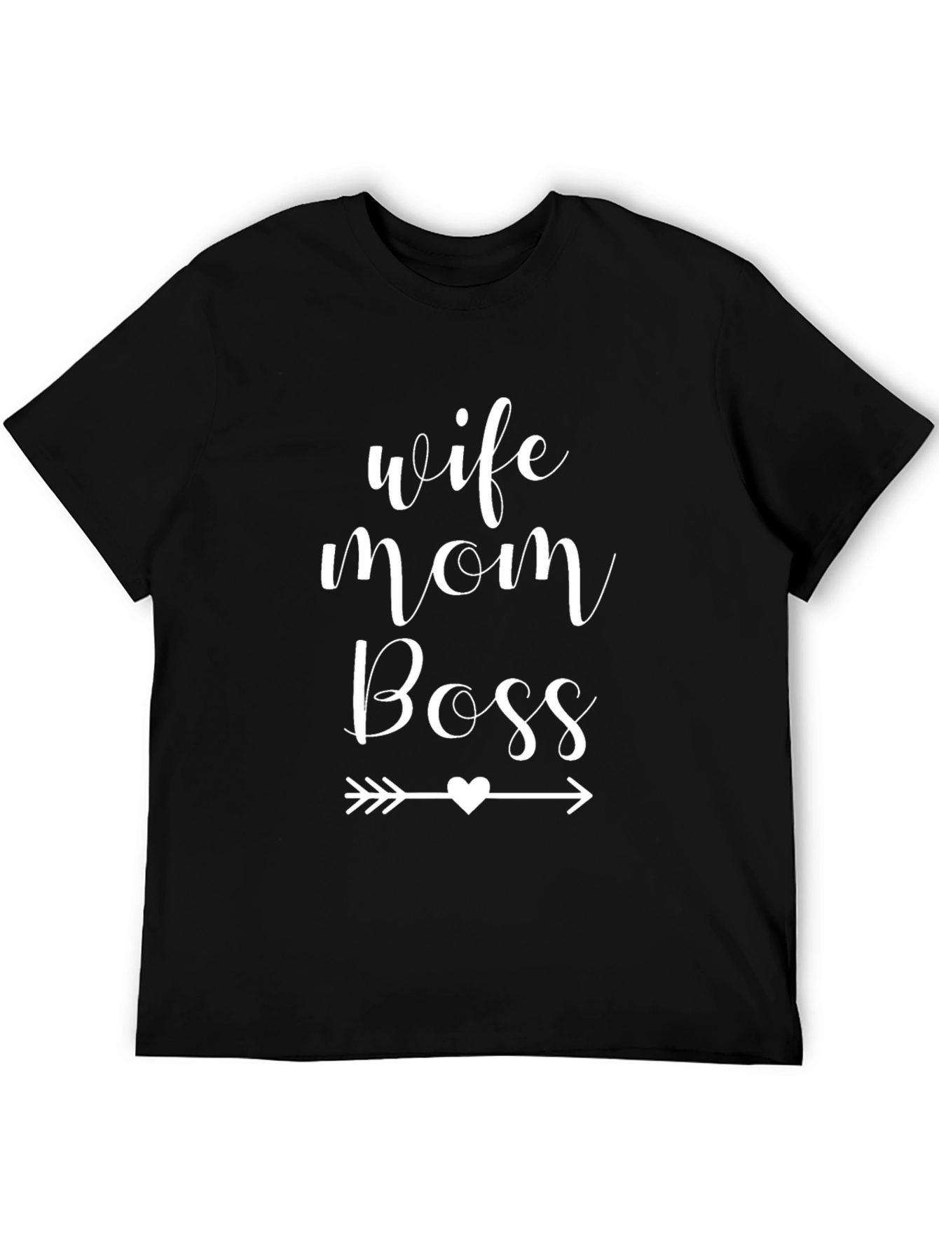 Wife Mom Boss T-Shirt