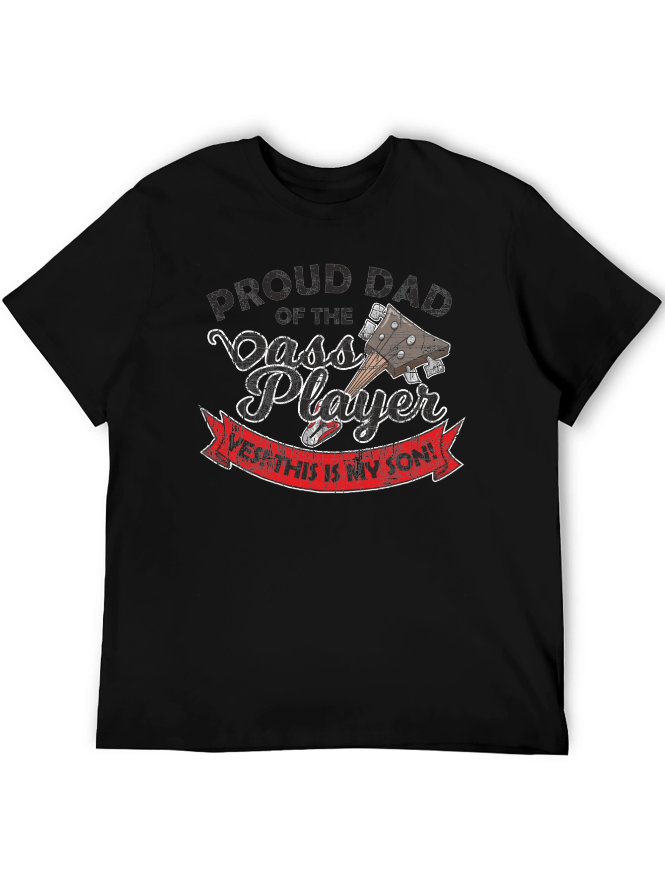 Proud Dad of Bass Player T-Shirt