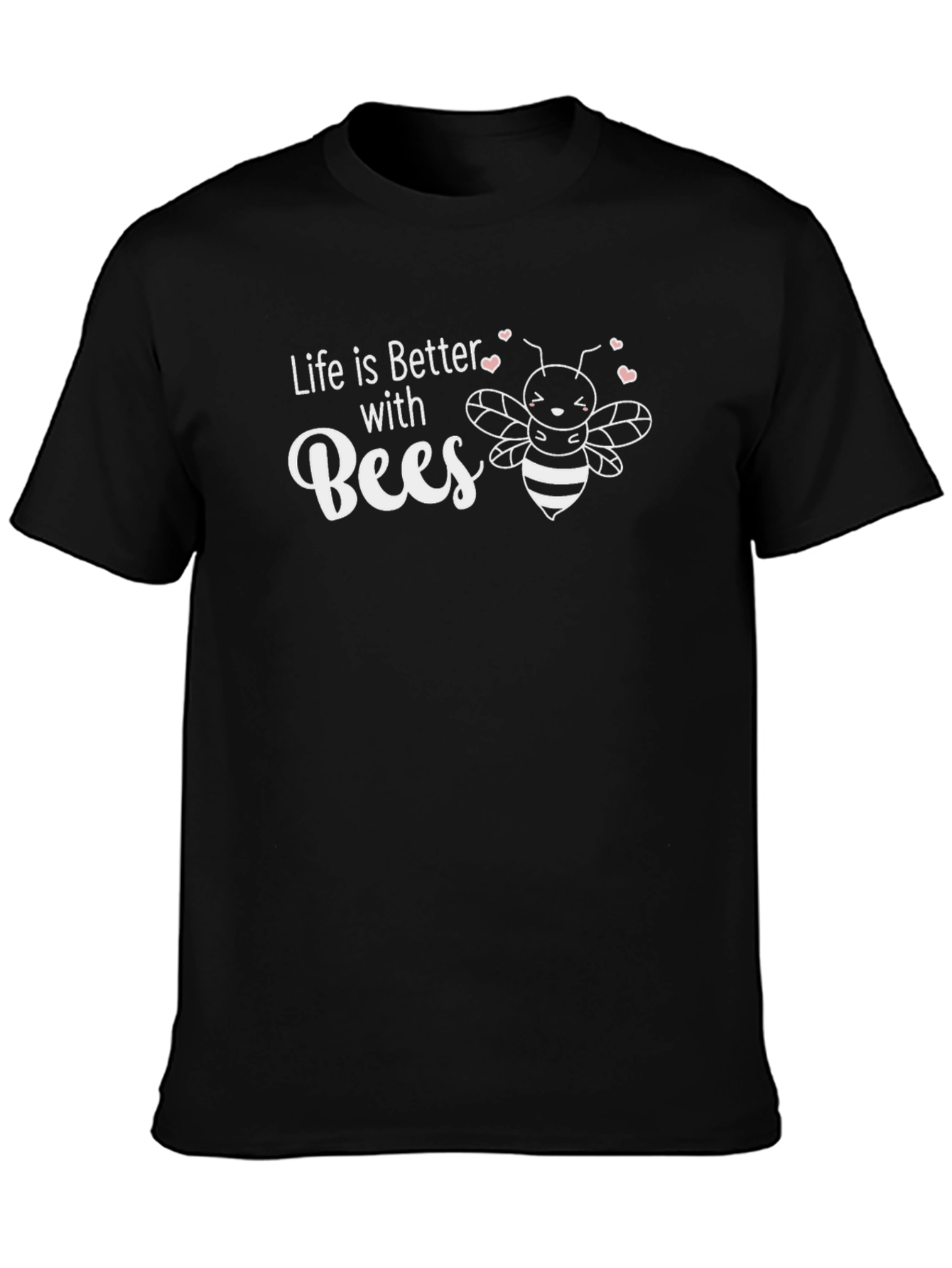 Life is Better with Bees Black T-Shirt