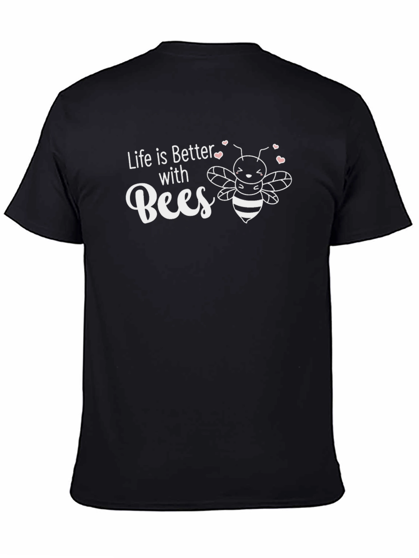 Life is Better with Bees Black T-Shirt