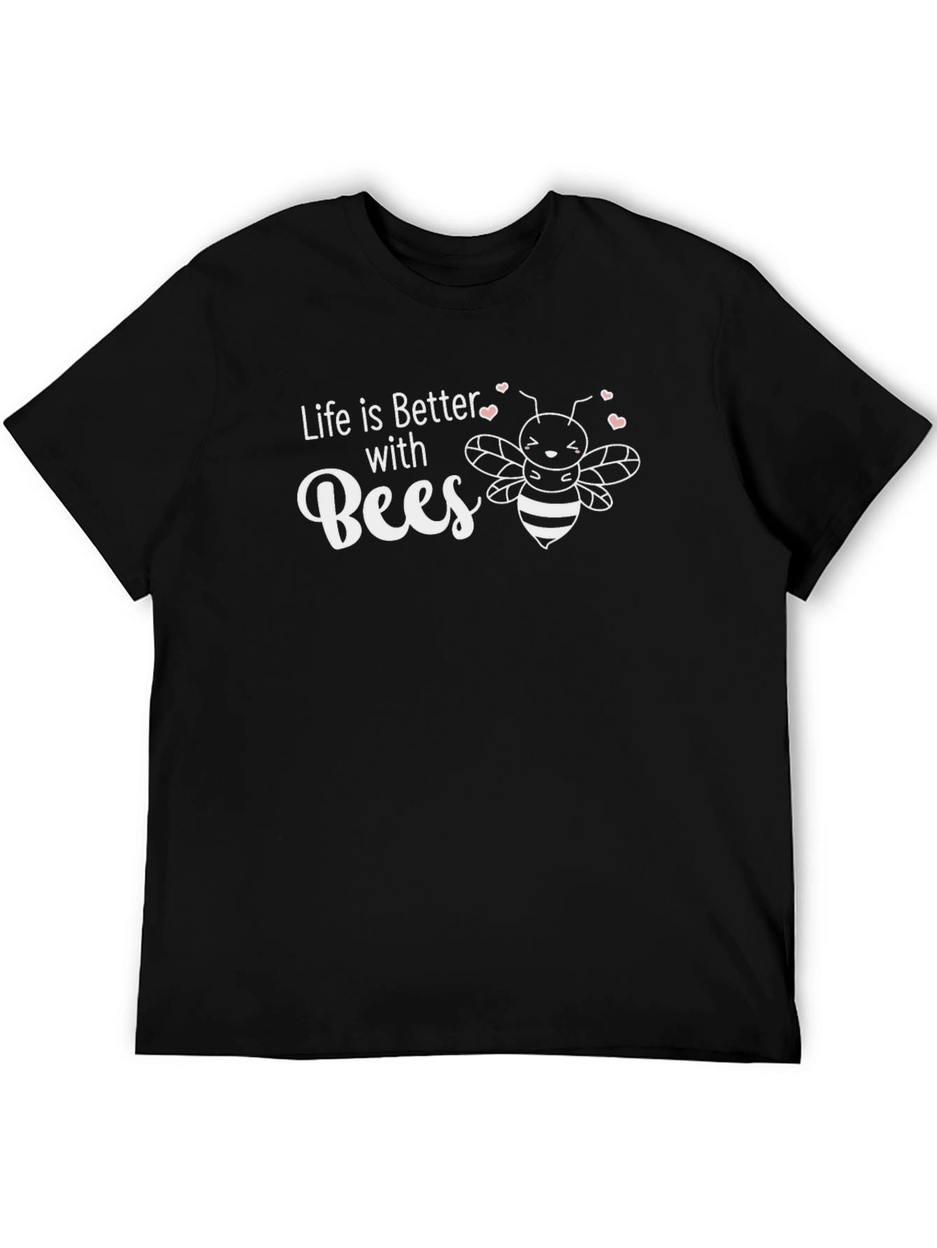 Life is Better with Bees Black T-Shirt