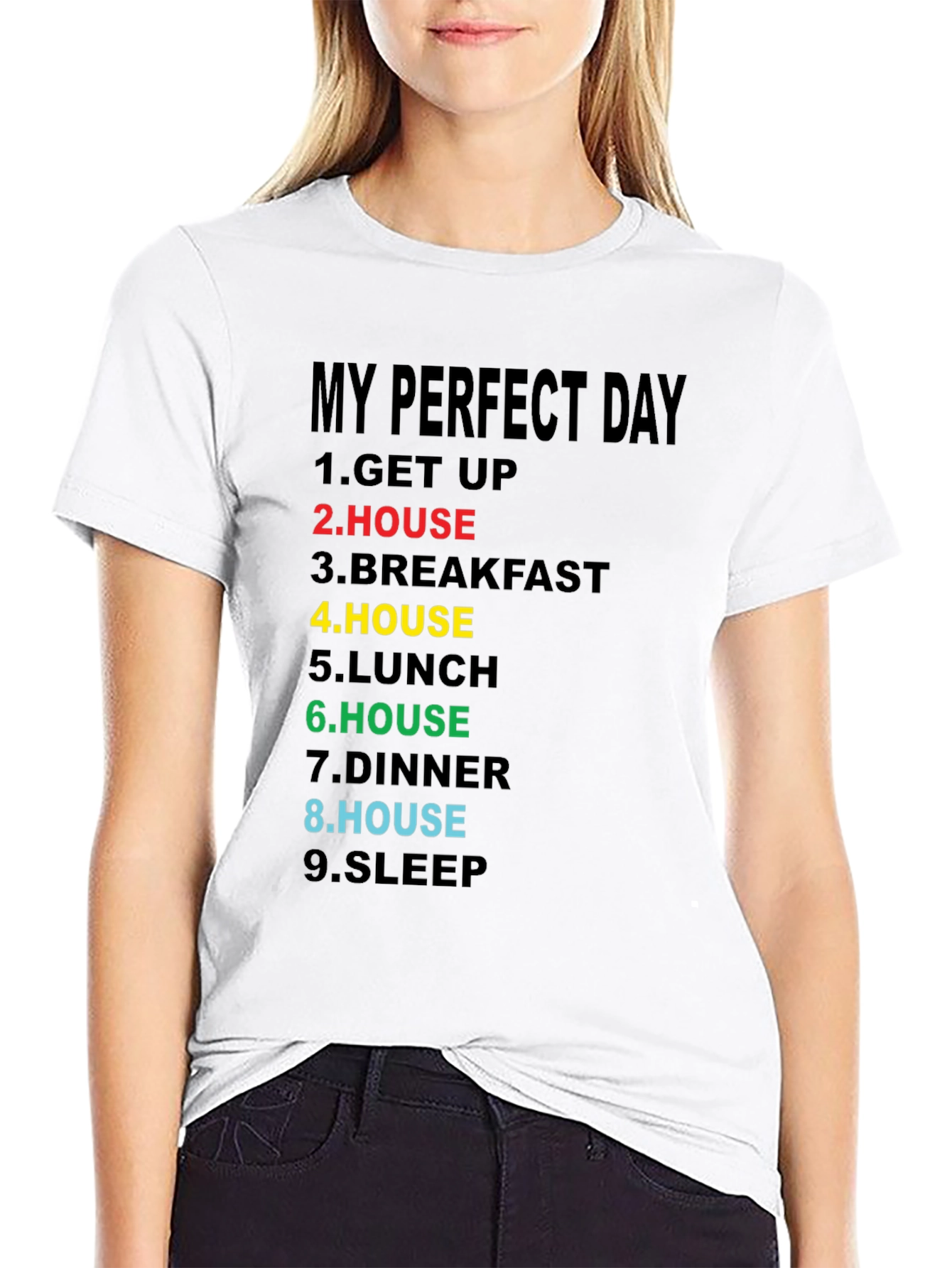 My Perfect Day T-Shirt - Funny Homebody Tee