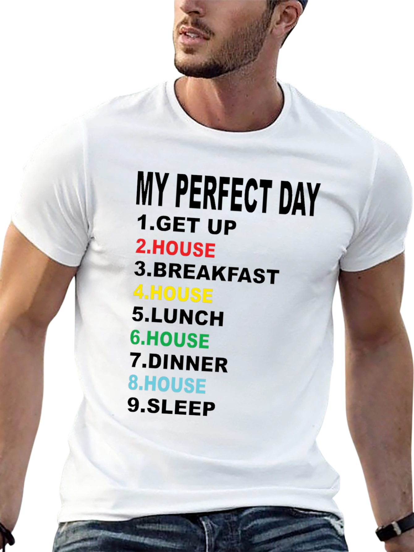 My Perfect Day T-Shirt - Funny Homebody Tee
