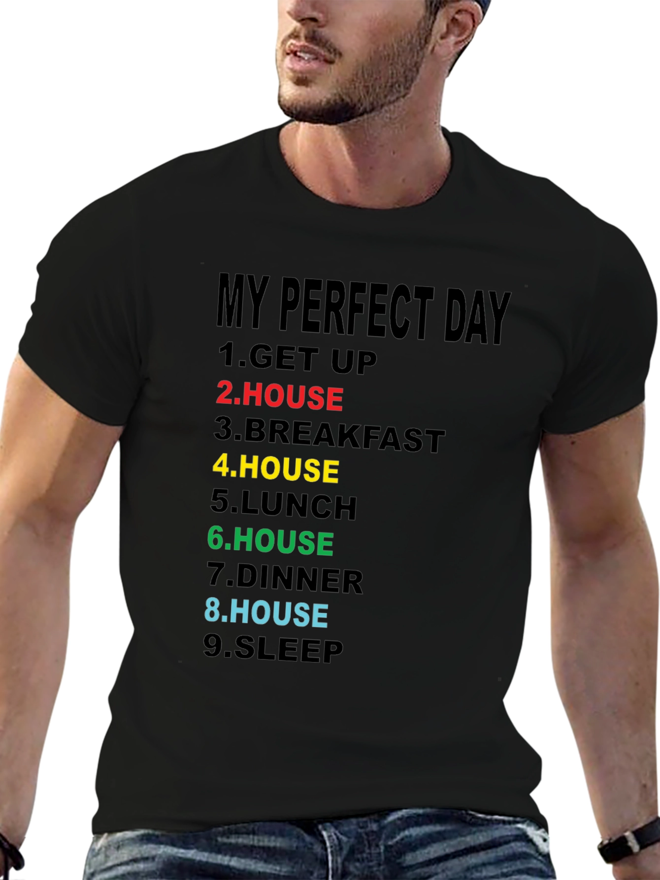My Perfect Day T-Shirt - Funny Homebody Tee