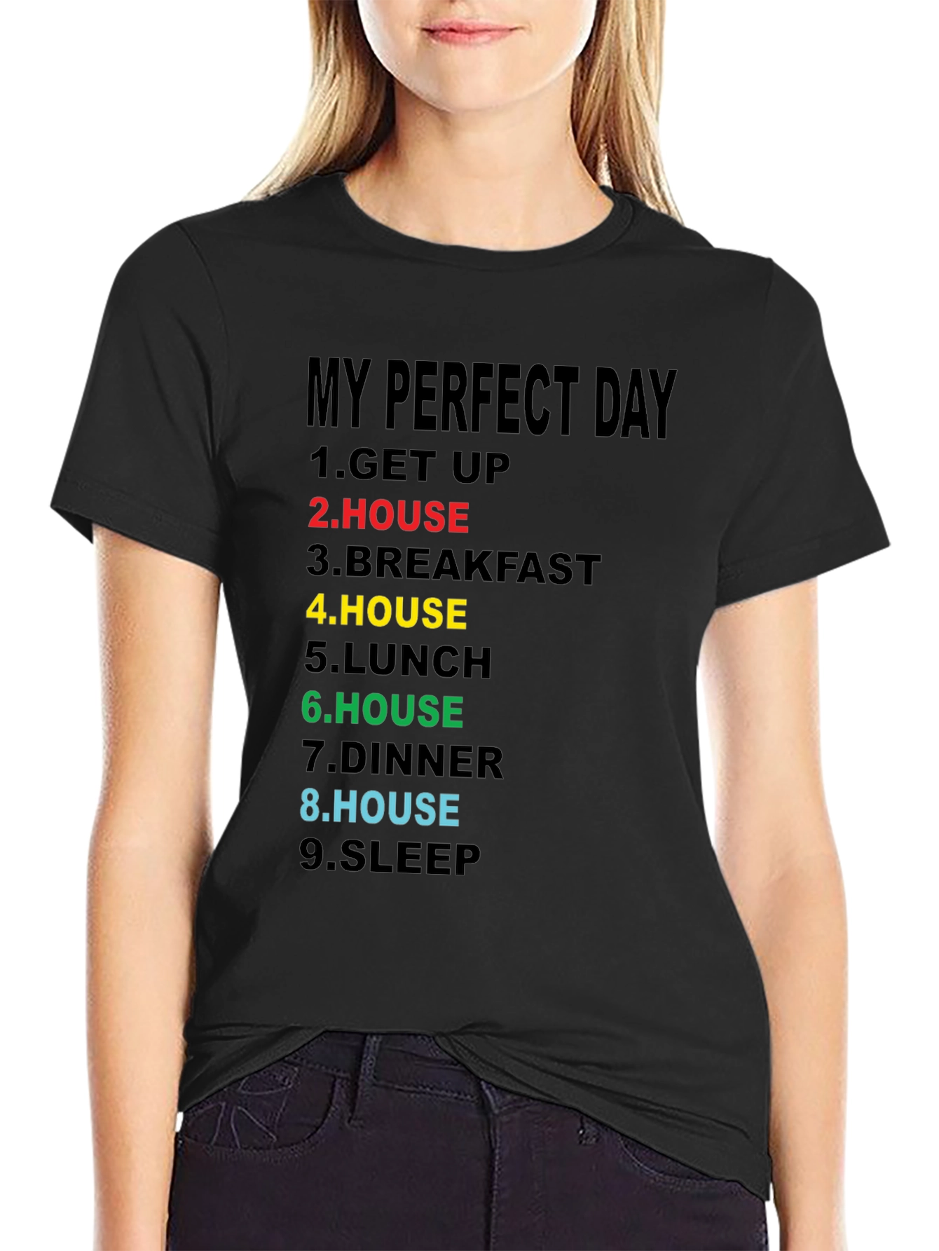 My Perfect Day T-Shirt - Funny Homebody Tee