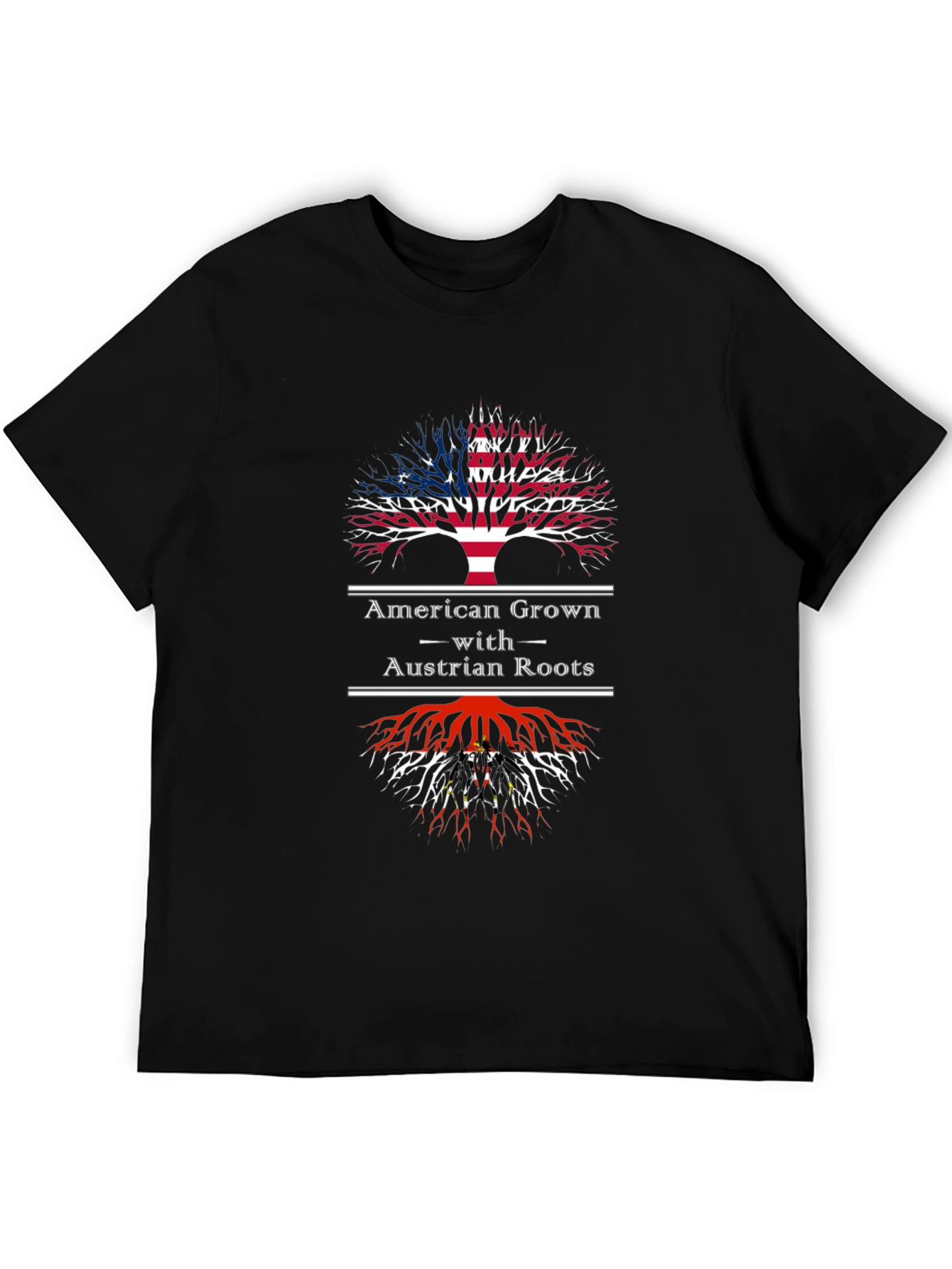 American Grown with Austrian Roots T-Shirt