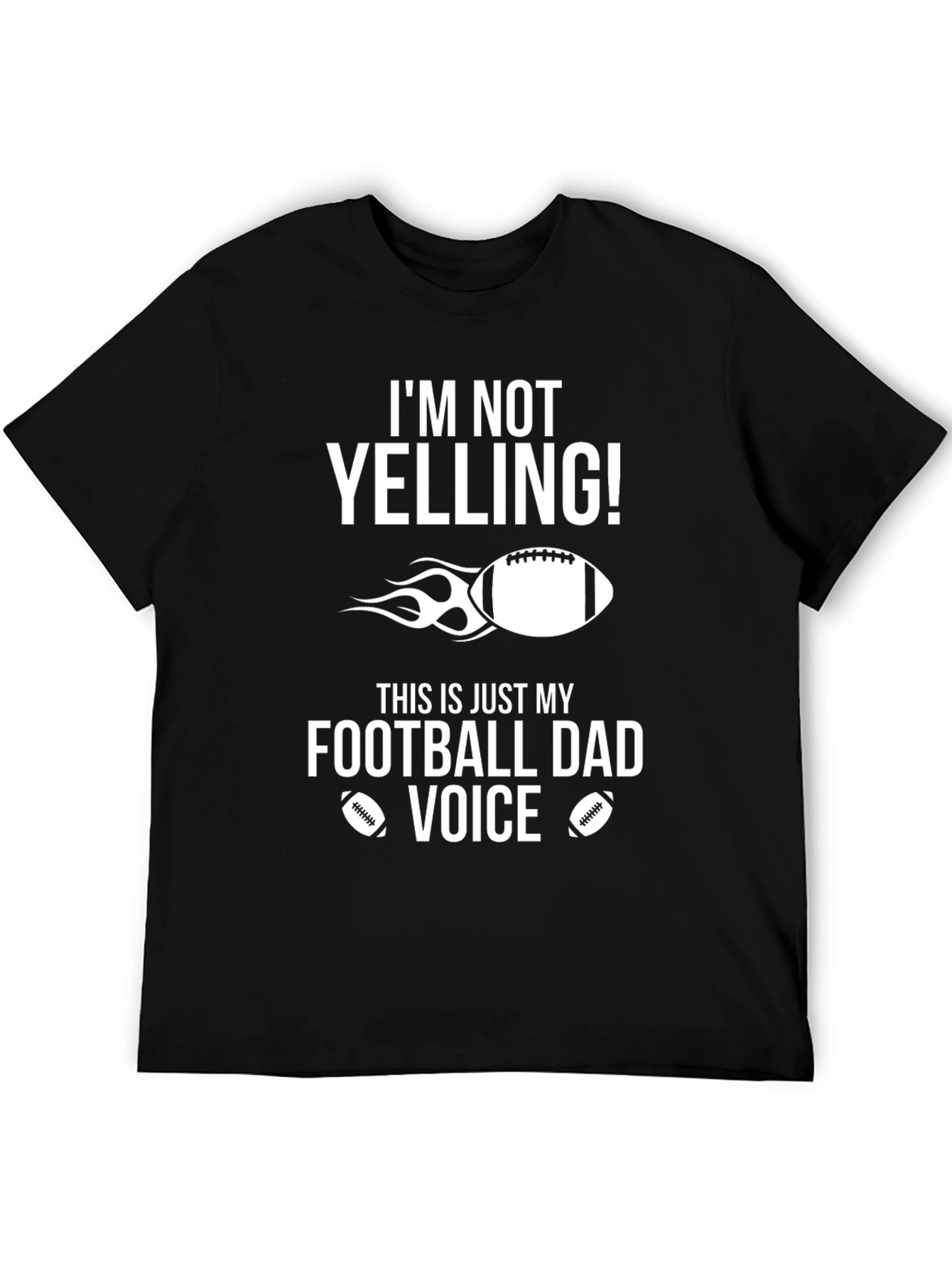 Football Dad Voice T-Shirt