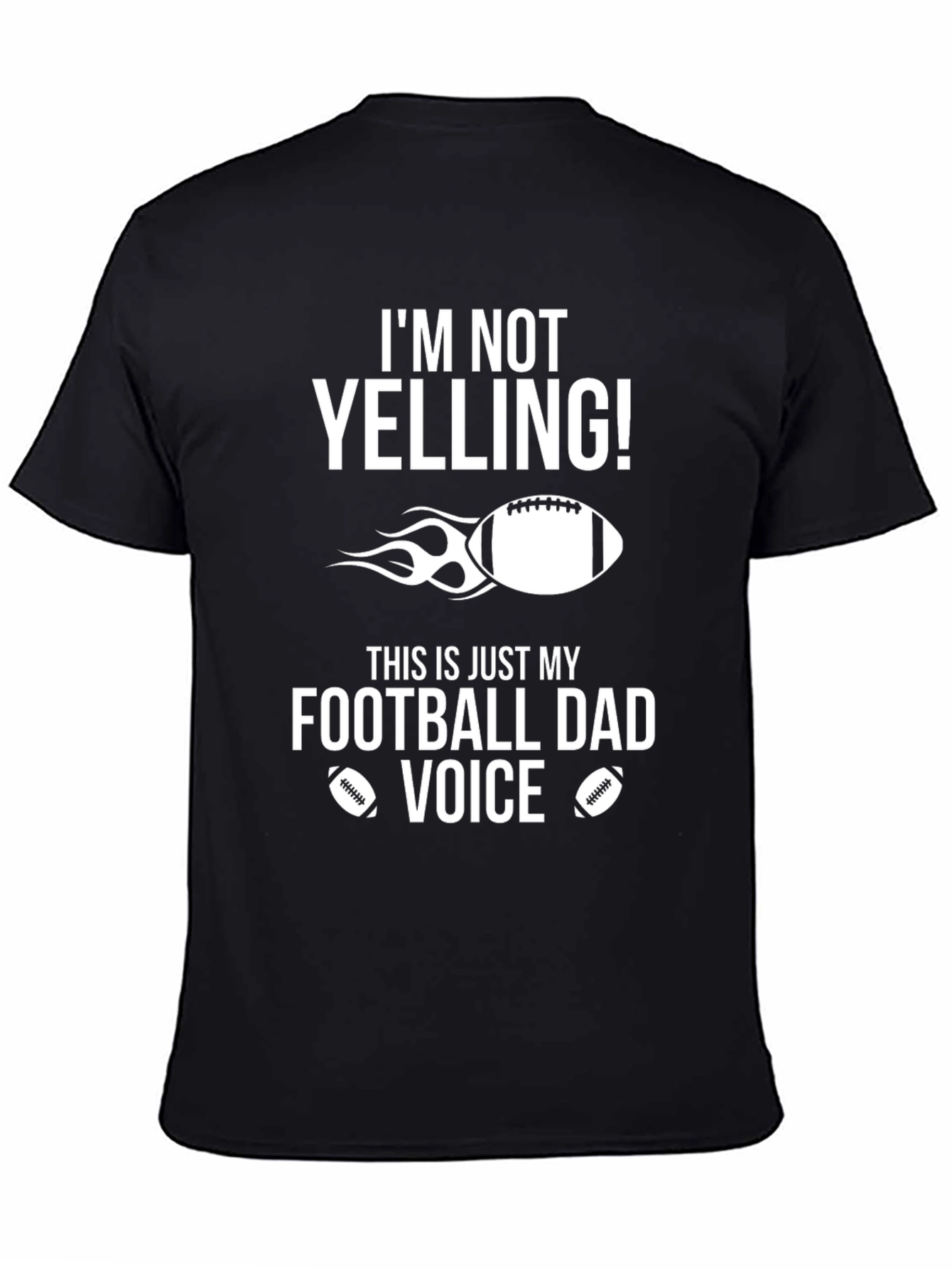 Football Dad Voice T-Shirt