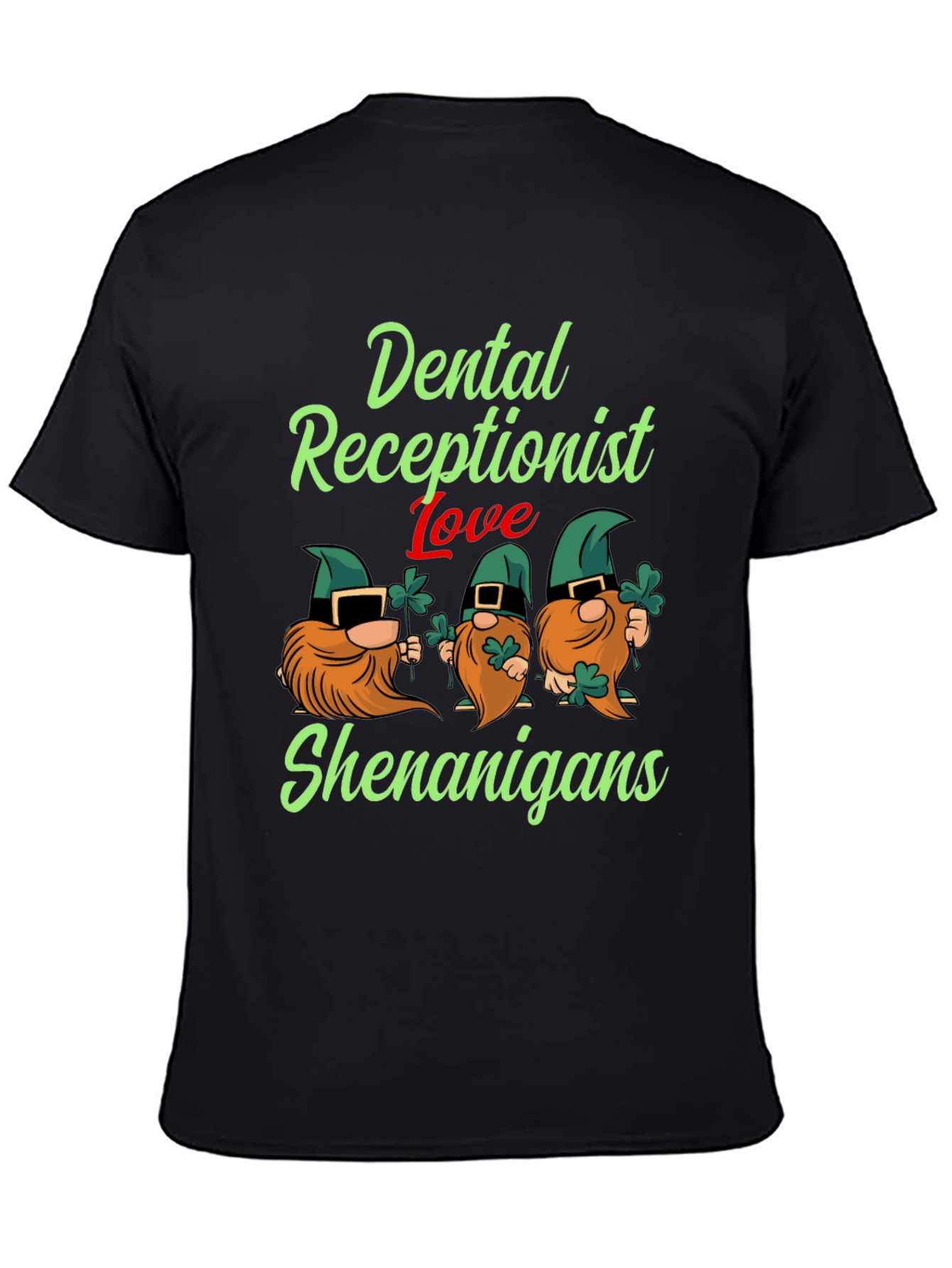 Dental Receptionist St. Patricks Day T-Shirt