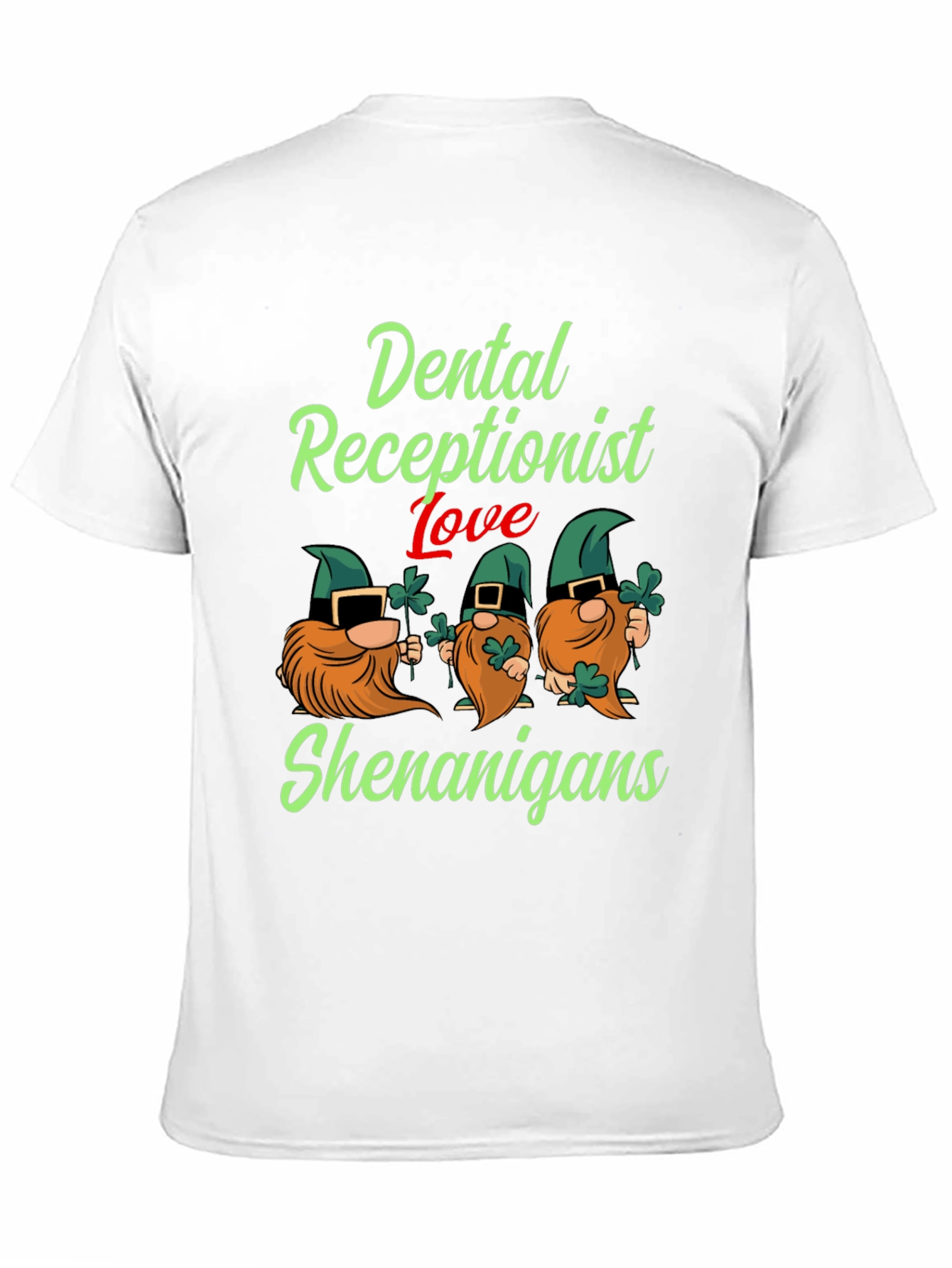 Dental Receptionist St. Patricks Day T-Shirt