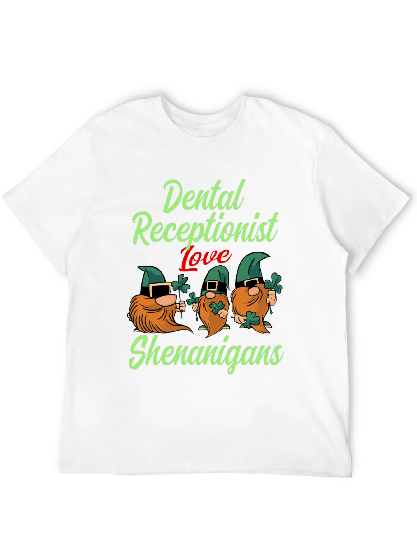 Dental Receptionist St. Patricks Day T-Shirt