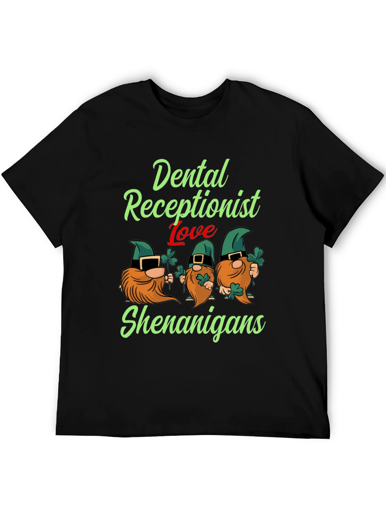 Dental Receptionist St. Patricks Day T-Shirt