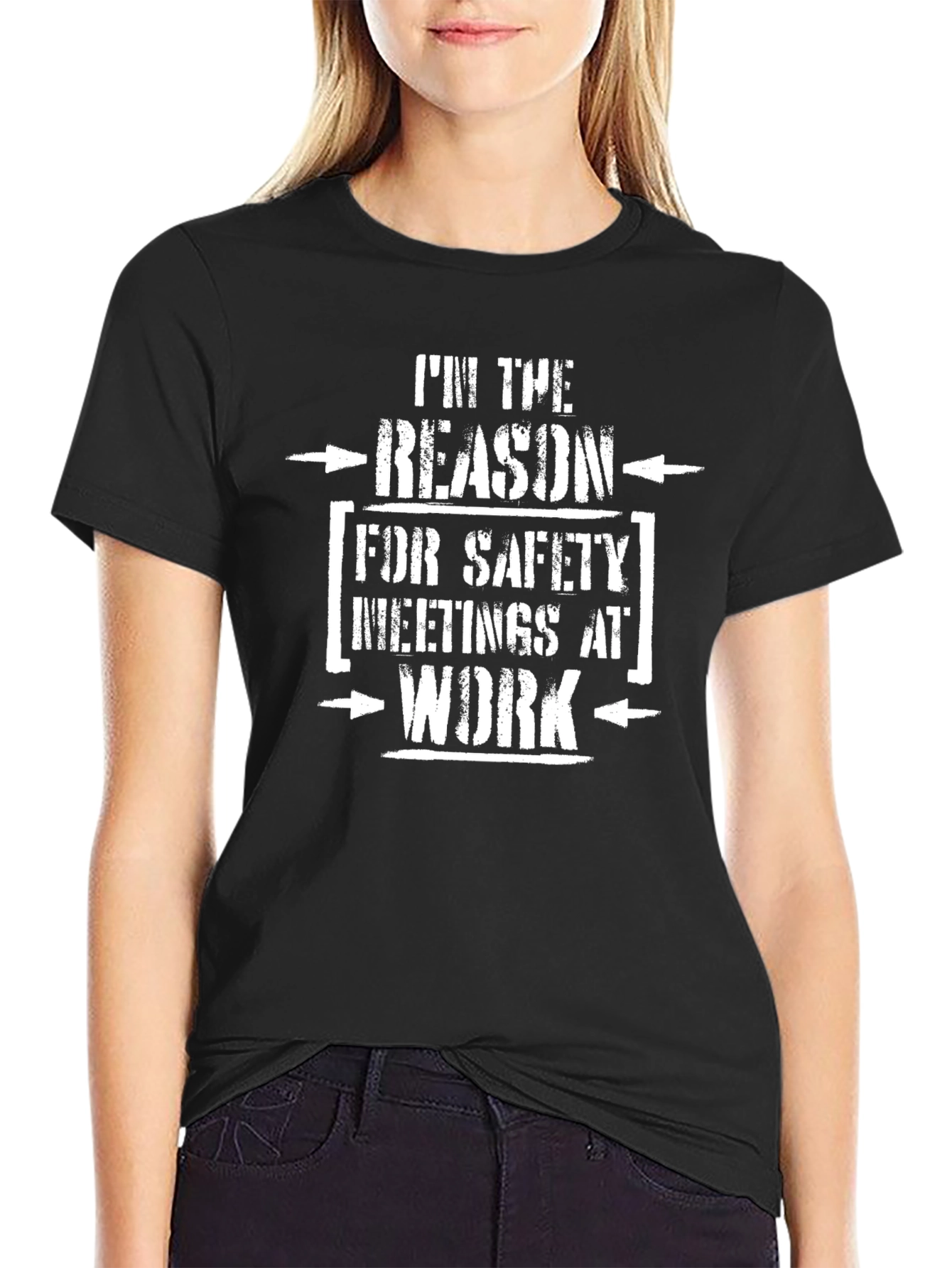 Im the Reason Safety Meetings at Work T-Shirt