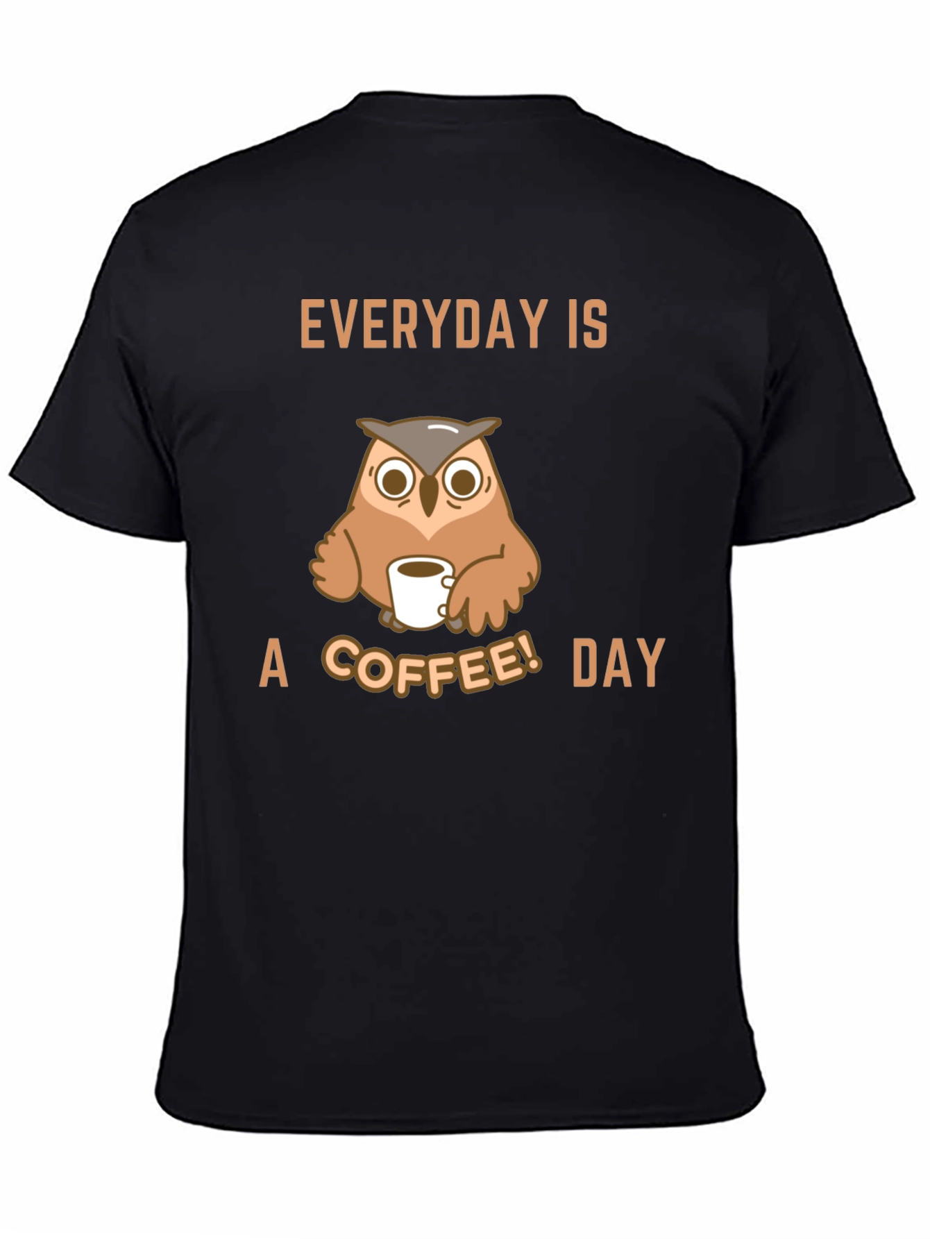 Everyday is a Coffee Day Owl Graphic T-Shirt