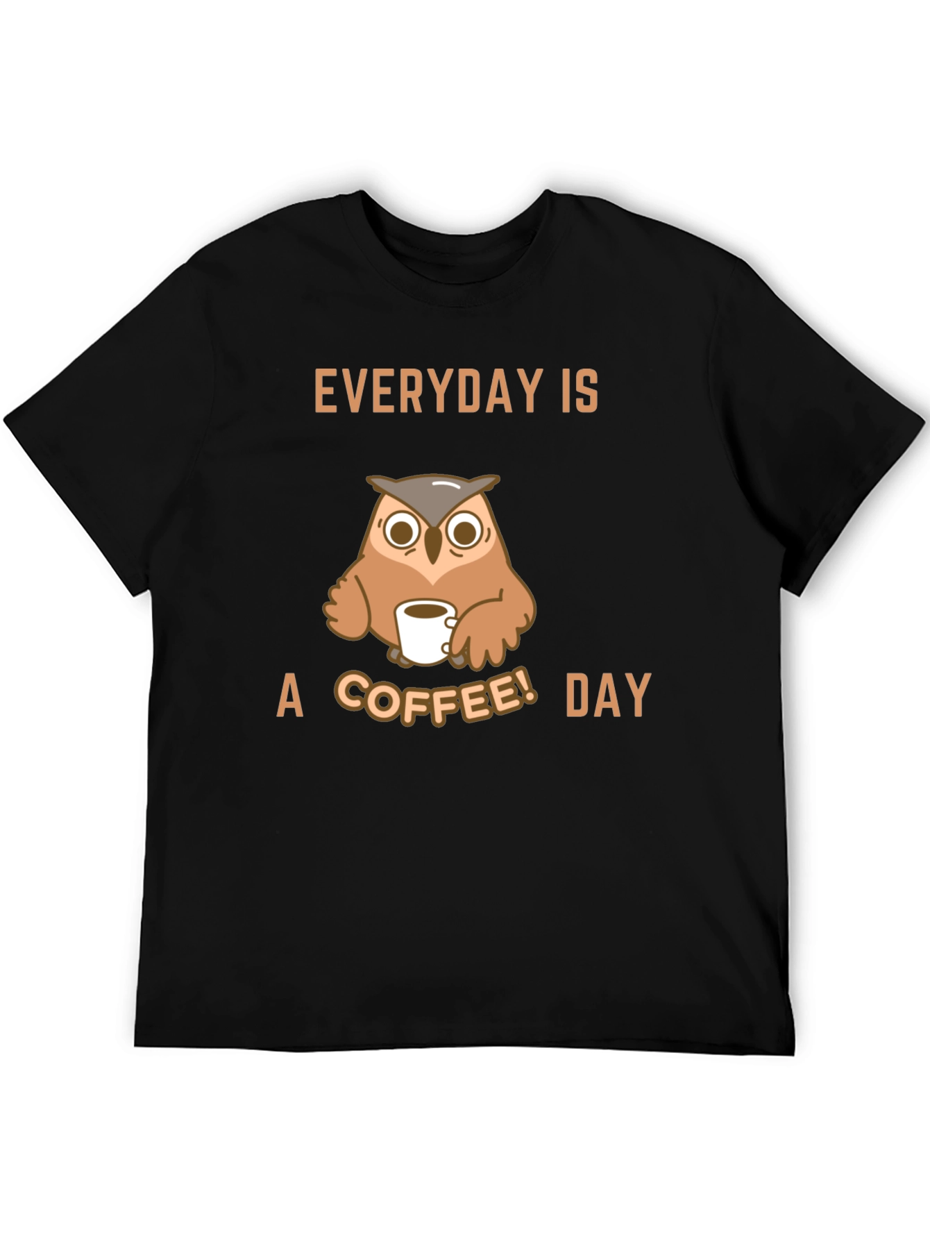 Everyday is a Coffee Day Owl Graphic T-Shirt