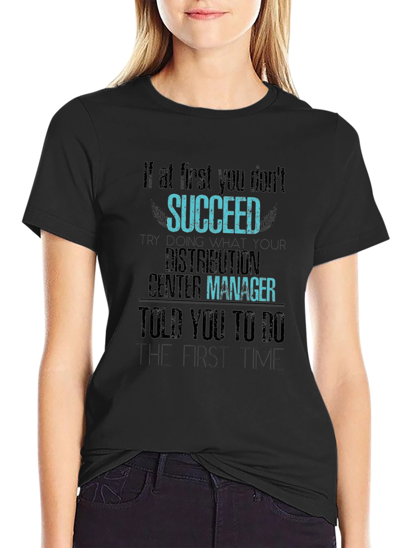 Distribution Center Manager T-Shirt