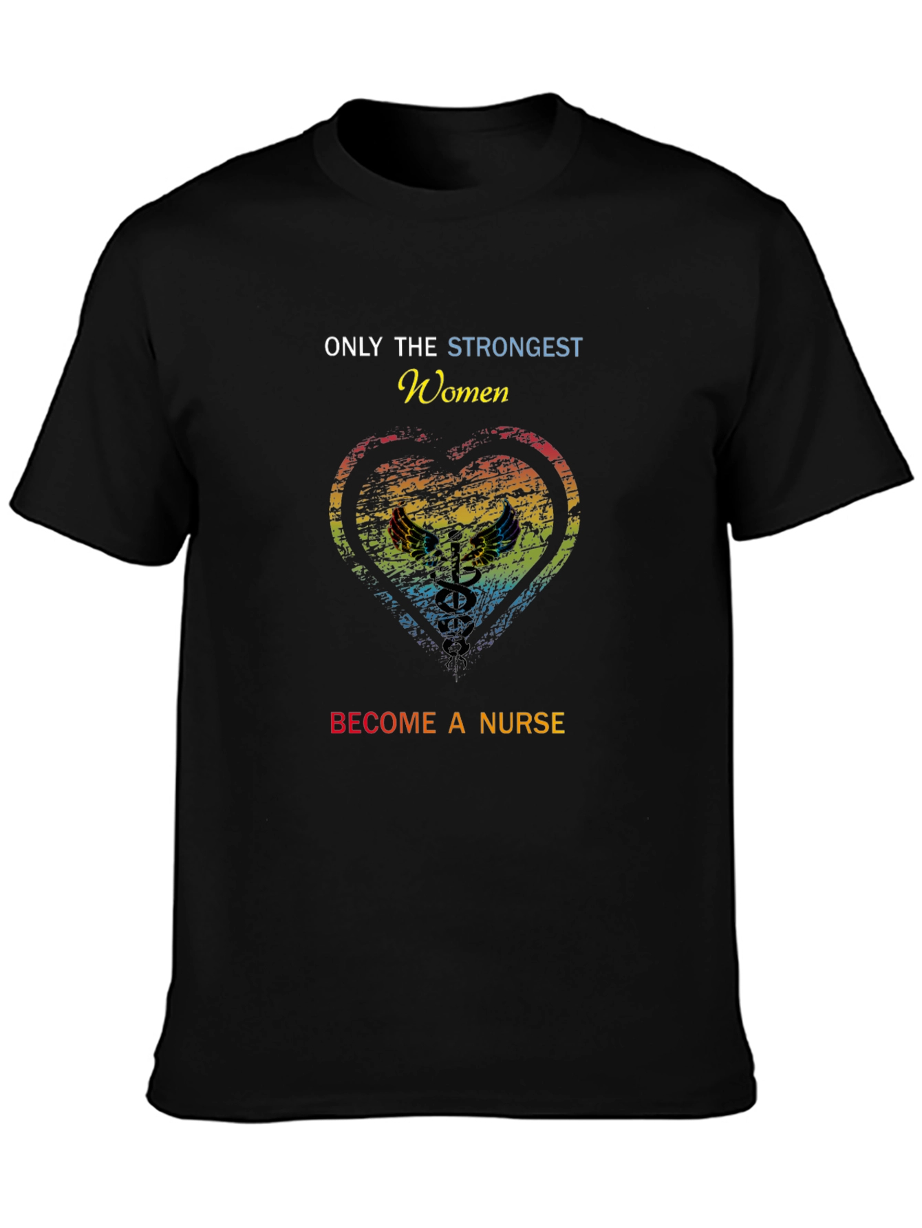 Strong Women Nurse T-Shirt - Unisex Black Tee