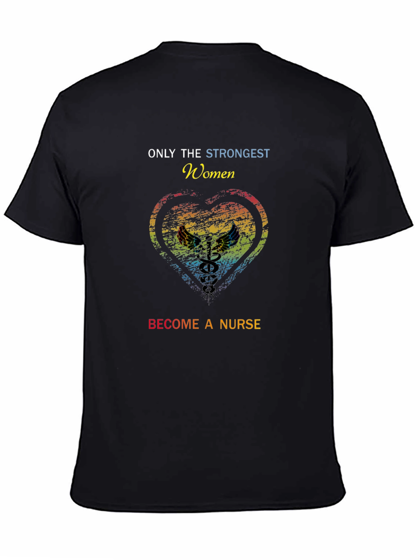 Strong Women Nurse T-Shirt - Unisex Black Tee