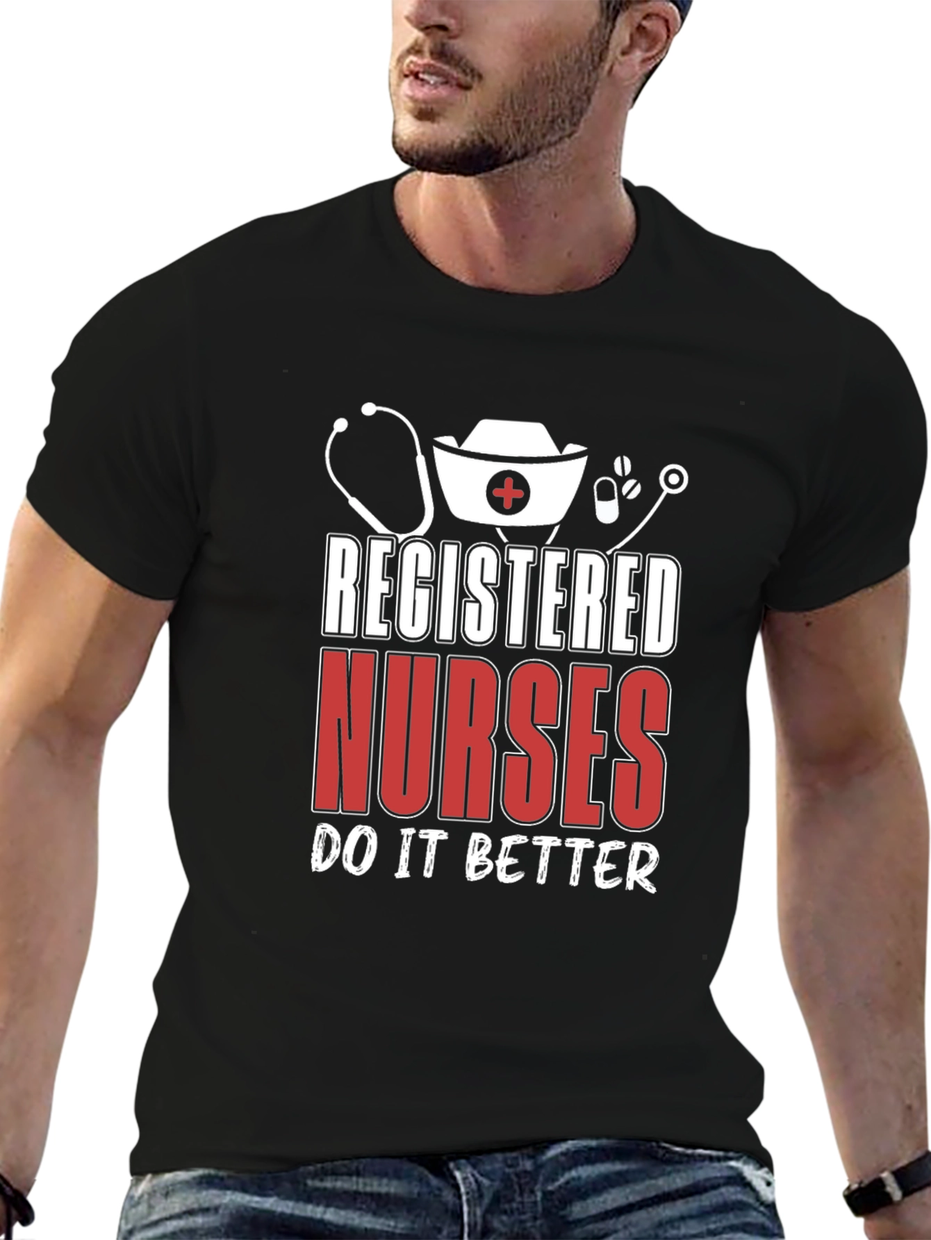 Registered Nurse T-Shirt - Do It Better Design