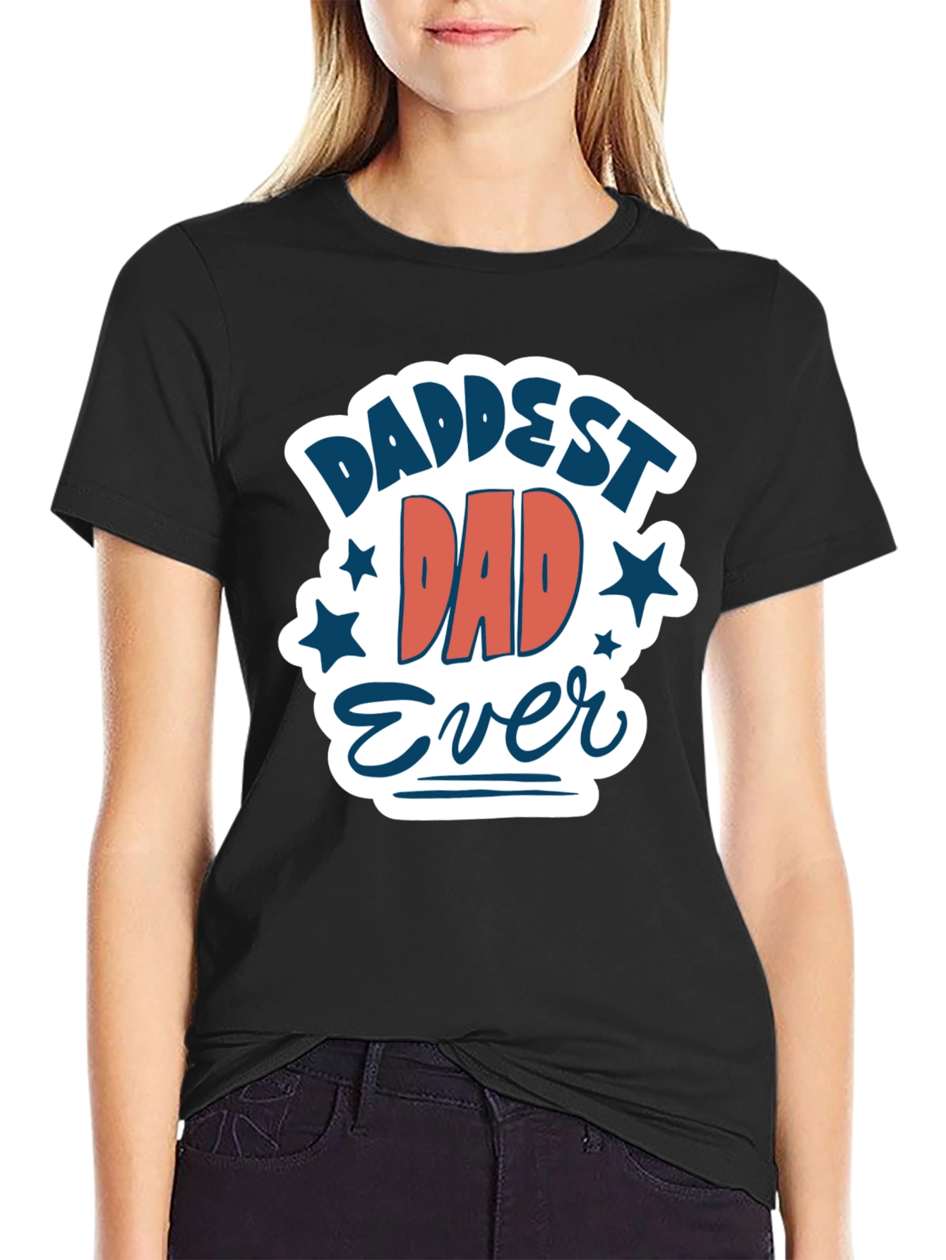 Daddest Dad Ever Graphic Tee - Black Cotton Blend