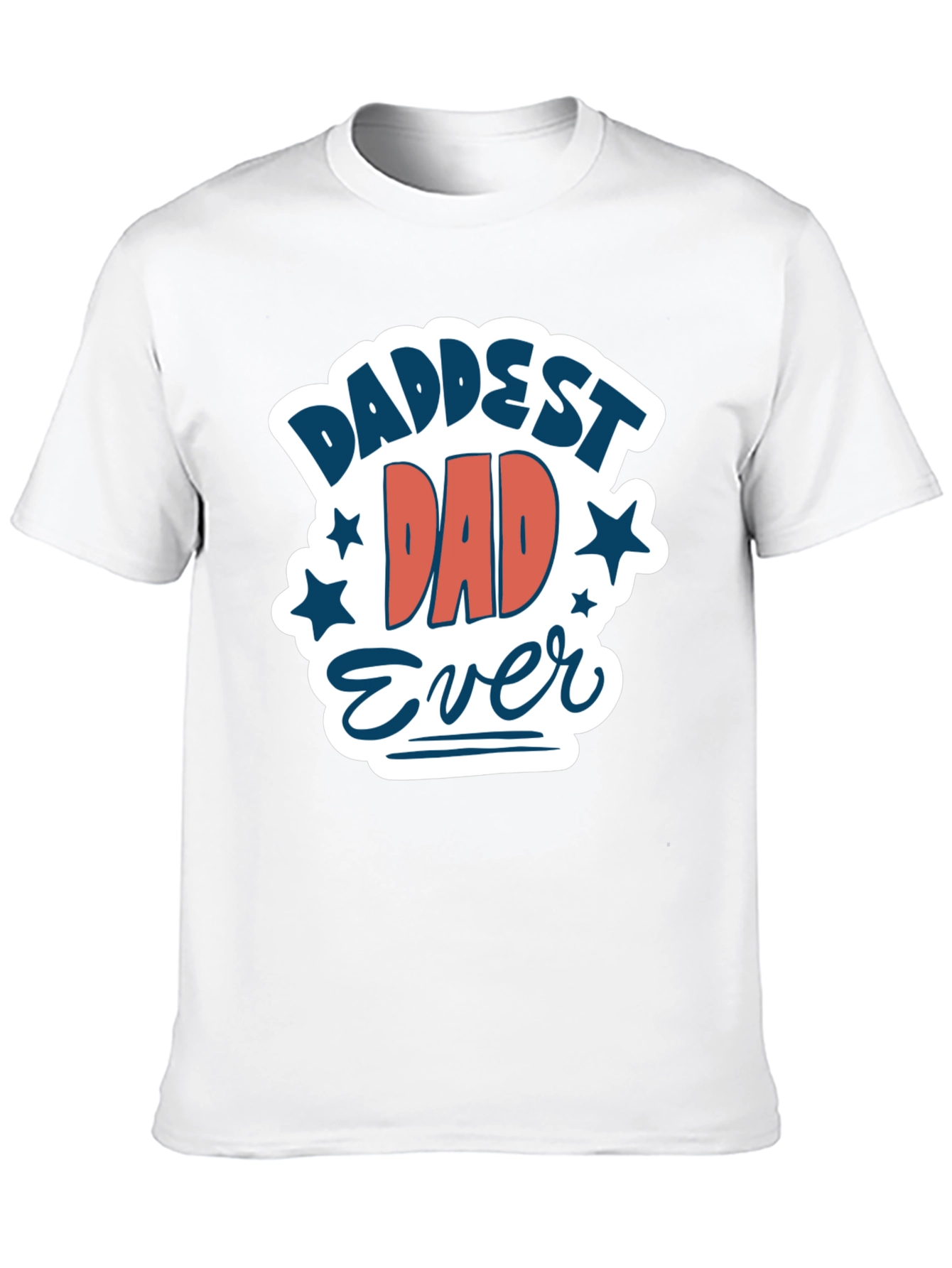 Daddest Dad Ever Graphic Tee - Black Cotton Blend