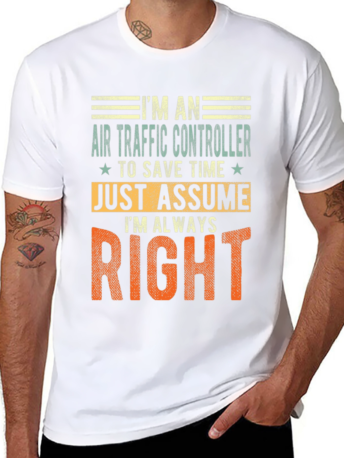 Air Traffic Controller T-Shirt: Im Always Right