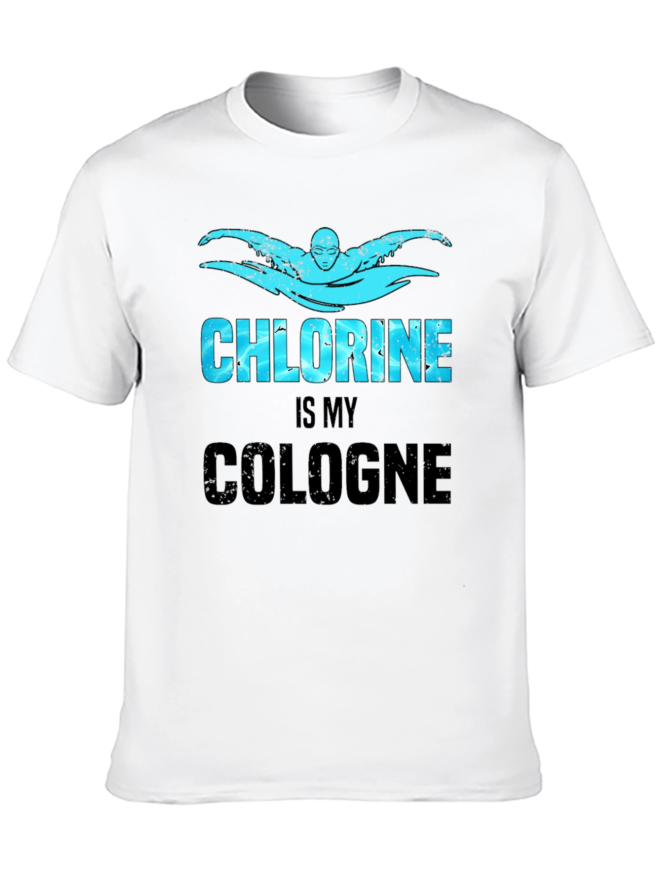 Chlorine Is My Cologne Graphic T-Shirt