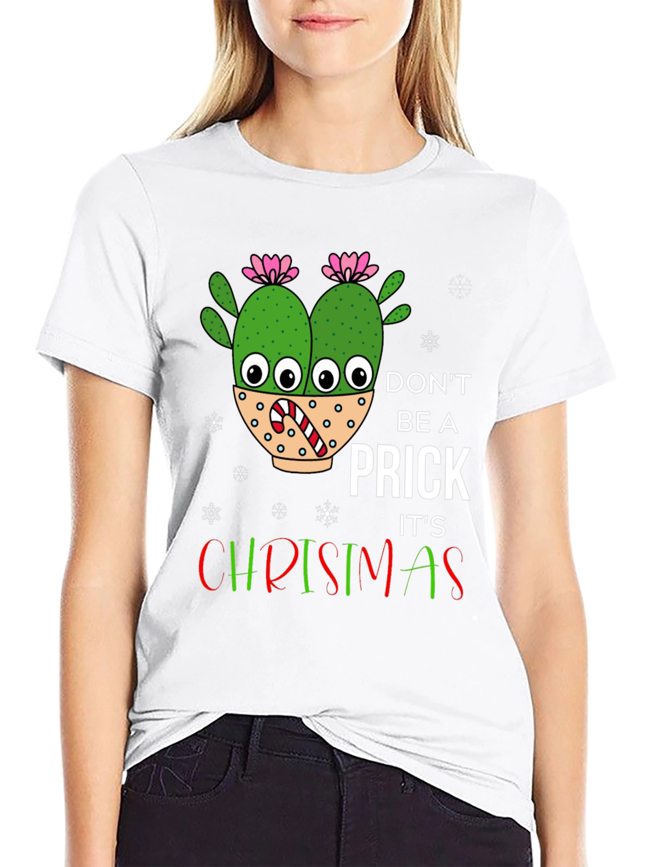 Dont Be A Prick Its Christmas T-Shirt