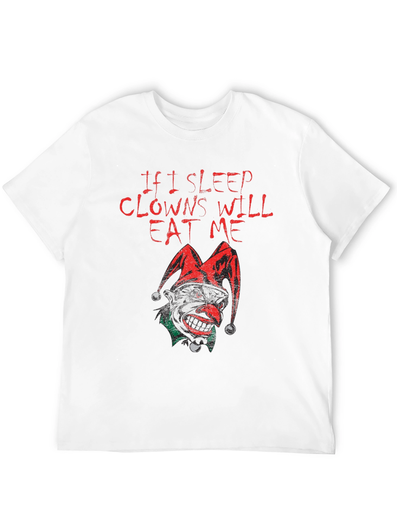 If I Sleep Clowns Will Eat Me Graphic T-Shirt