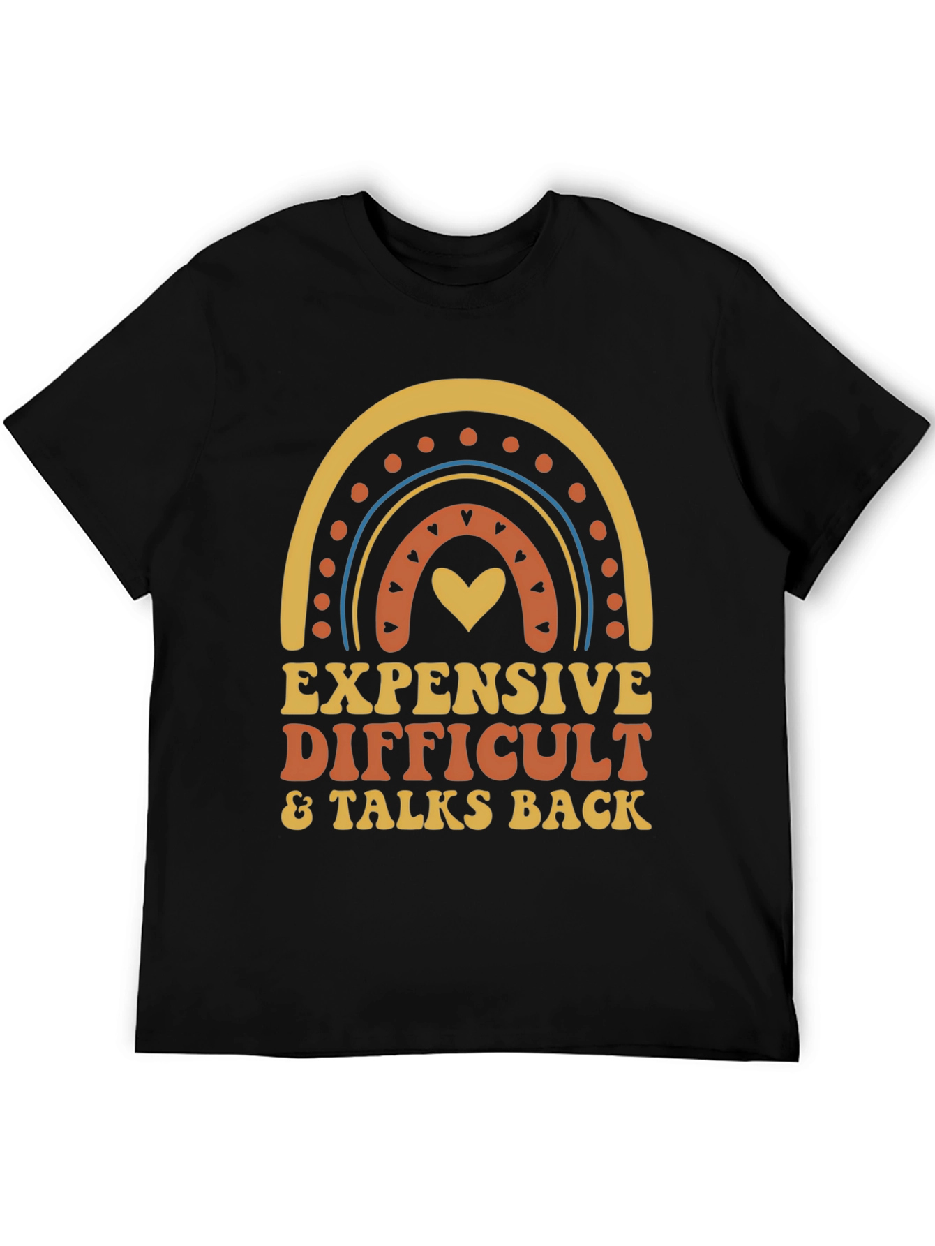 Expensive Difficult & Talks Back Graphic Tee