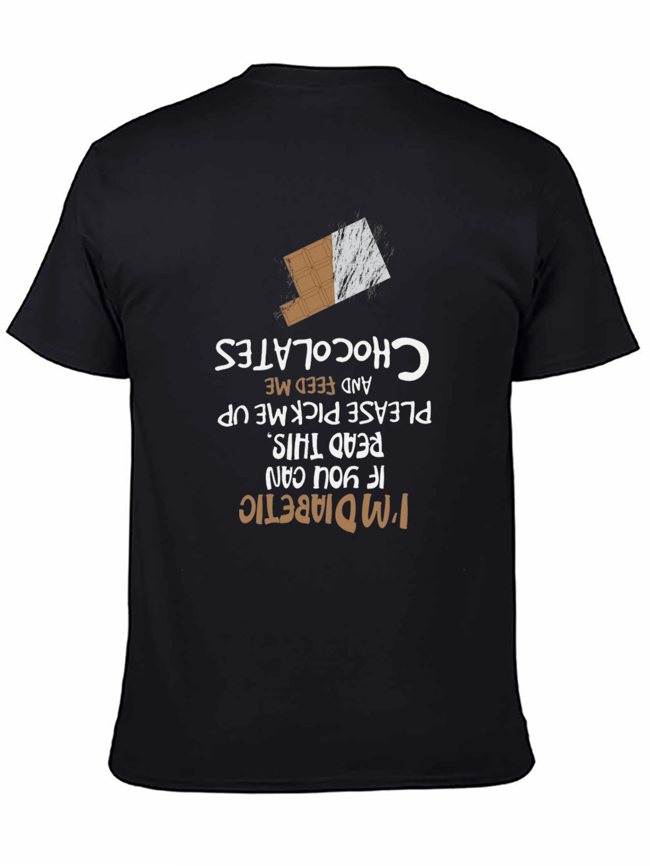 Im Diabetic Read This Chocolate Lover T-Shirt