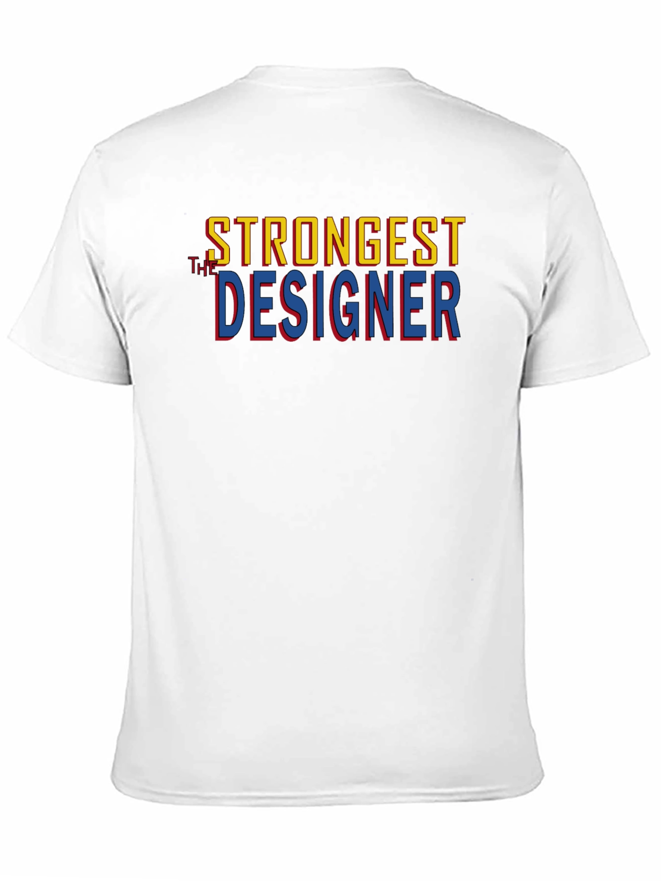 Strongest Designer Graphic Tee