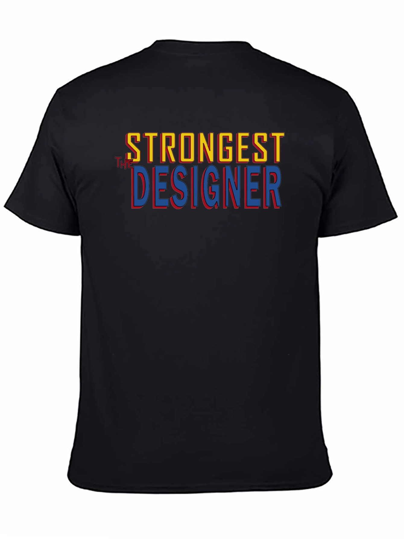 Strongest Designer Graphic Tee