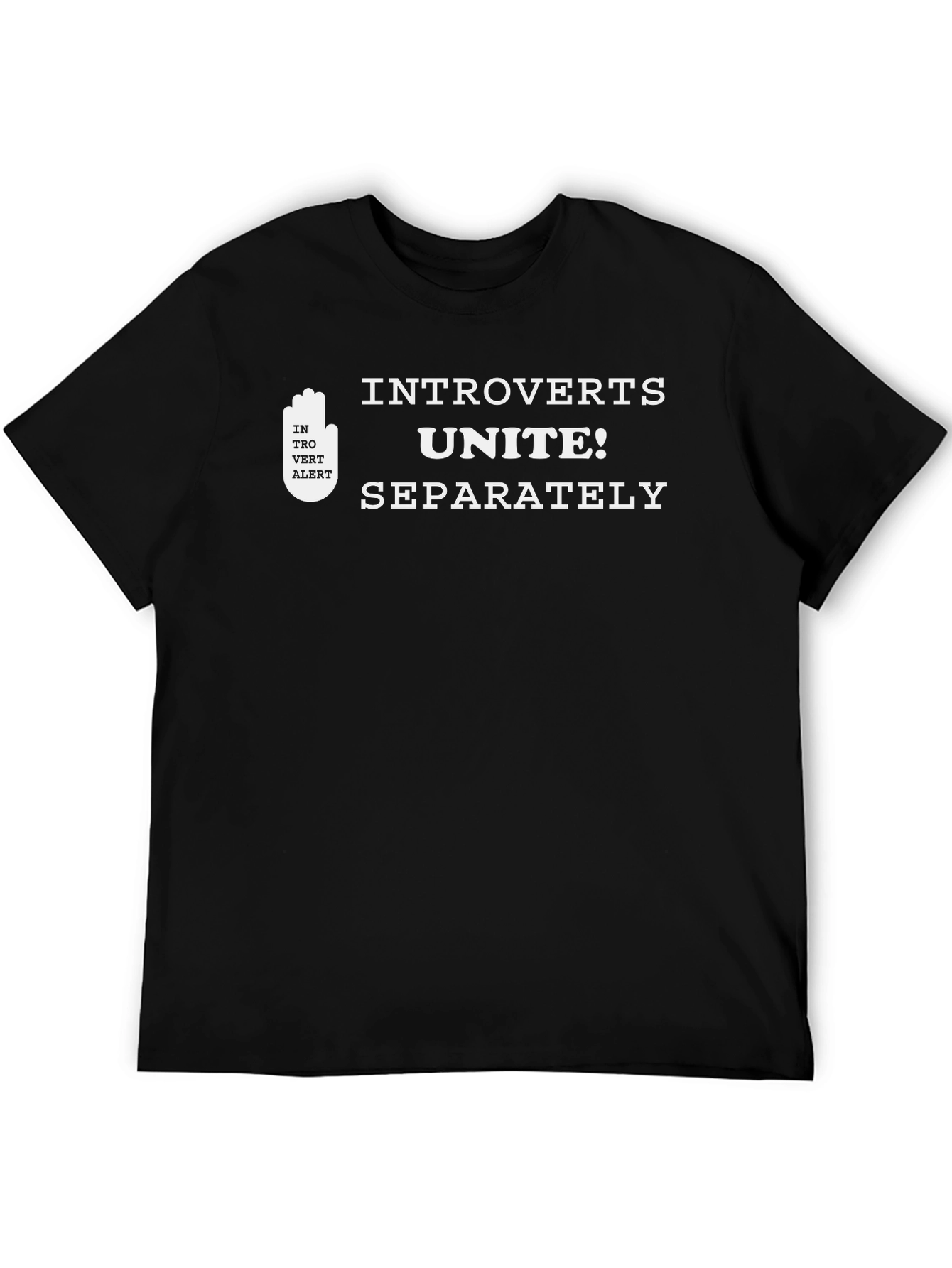 Introverts Unite T-Shirt - Black