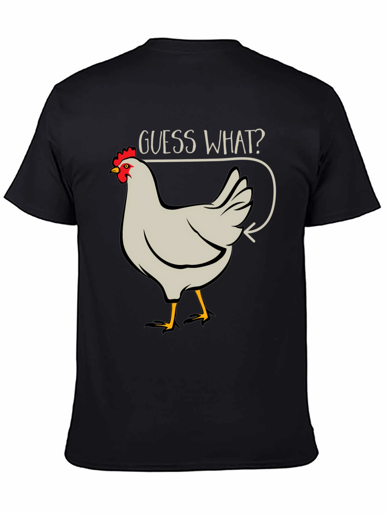 Guess What? Chicken Butt Mens Black T-Shirt