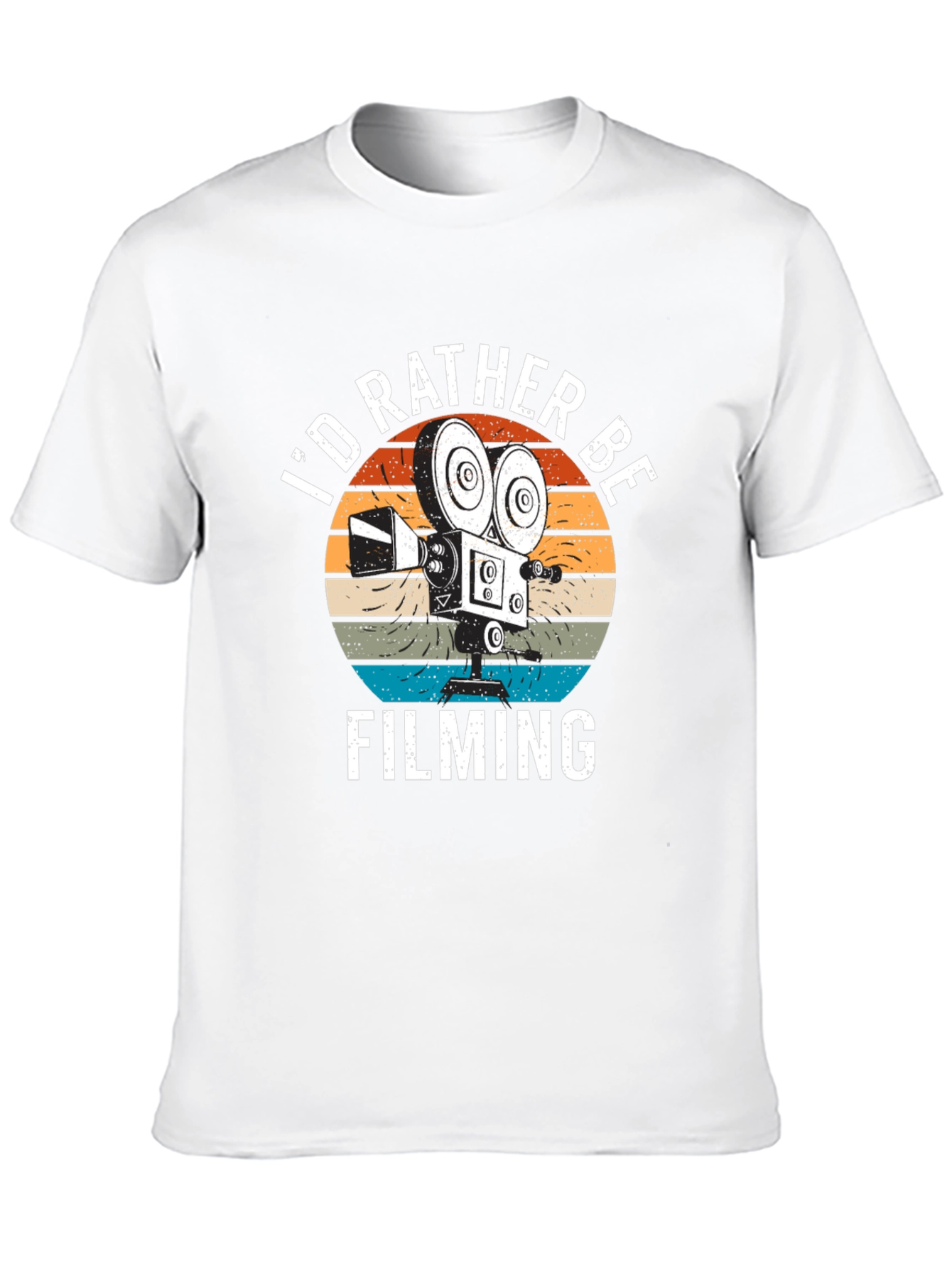 Id Rather Be Filming T-Shirt | Movie Lover Gift