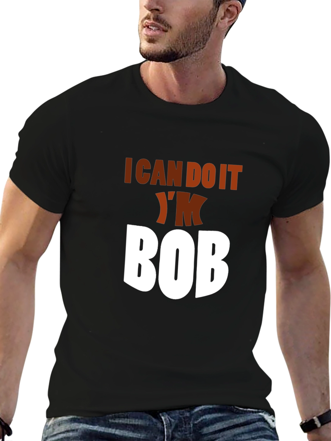 I Can Do It Im Bob Black Graphic Tee