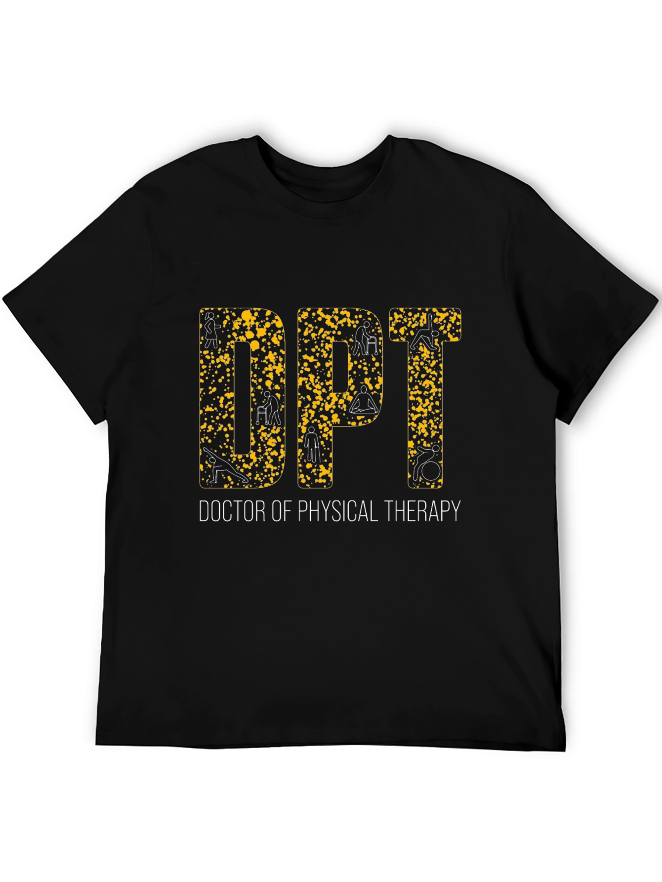 Doctor of Physical Therapy Graphic Tee