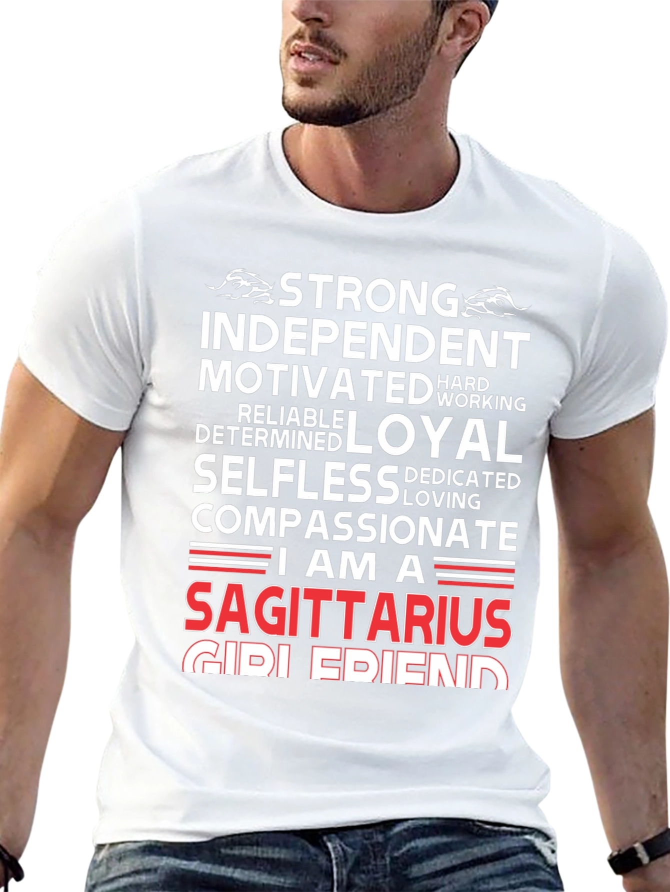 Sagittarius Zodiac T-Shirt - Strong Independent Loyal