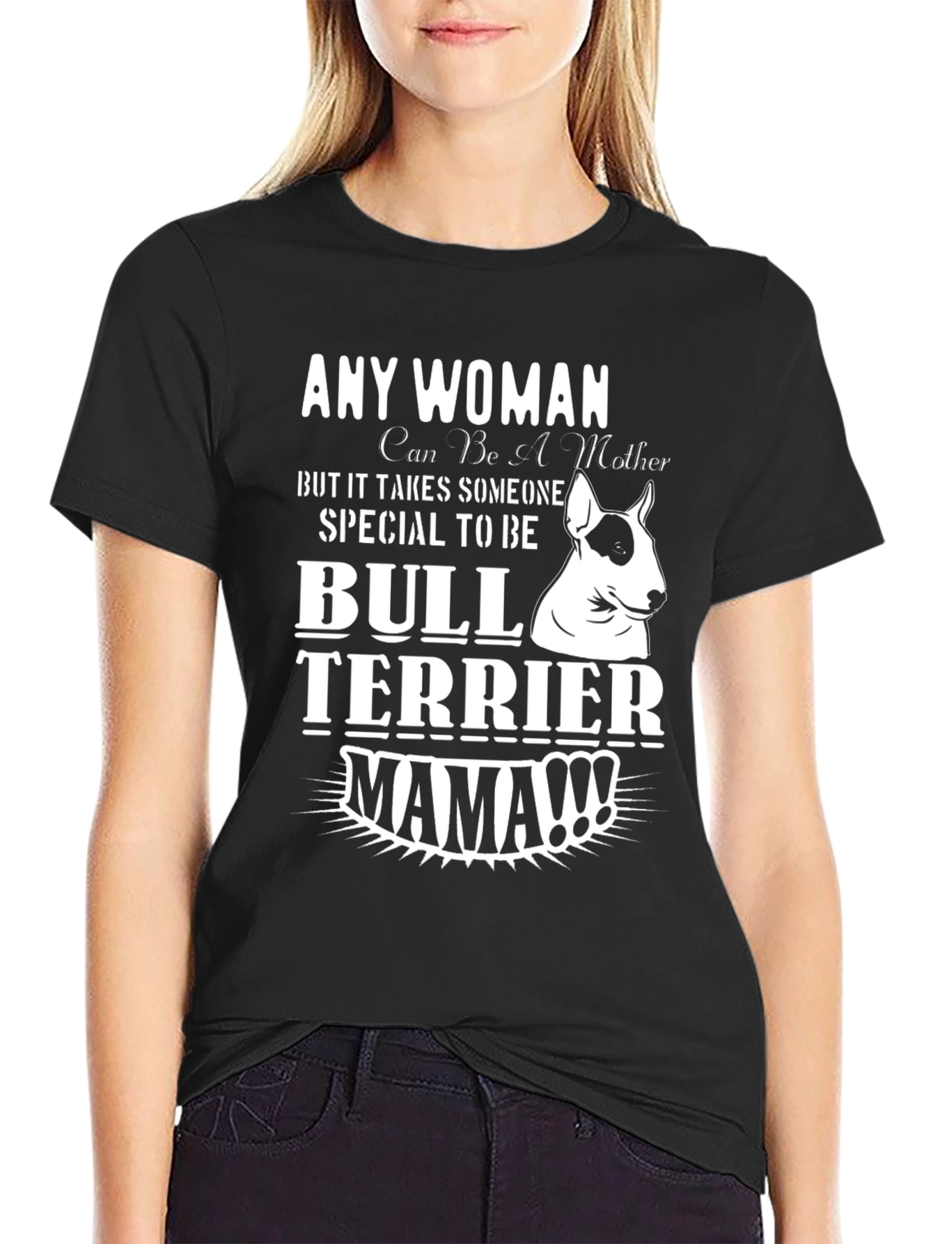 Bull Terrier Mama T-Shirt - Perfect Dog Lover Gift